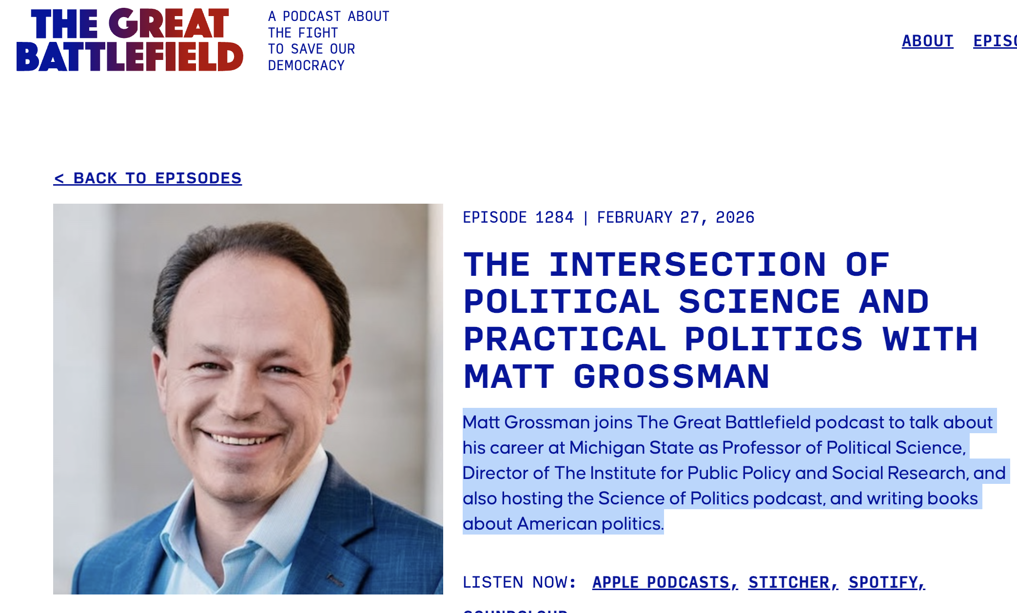 The Intersection of Political Science and Practical Politics with Matt Grossman