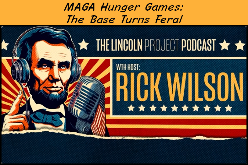 MAGA Hunger Games: The Base Turns Feral
