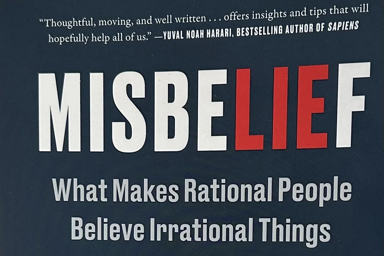 Book Review-Misbelief: What Makes Rational People Believe Irrational Things