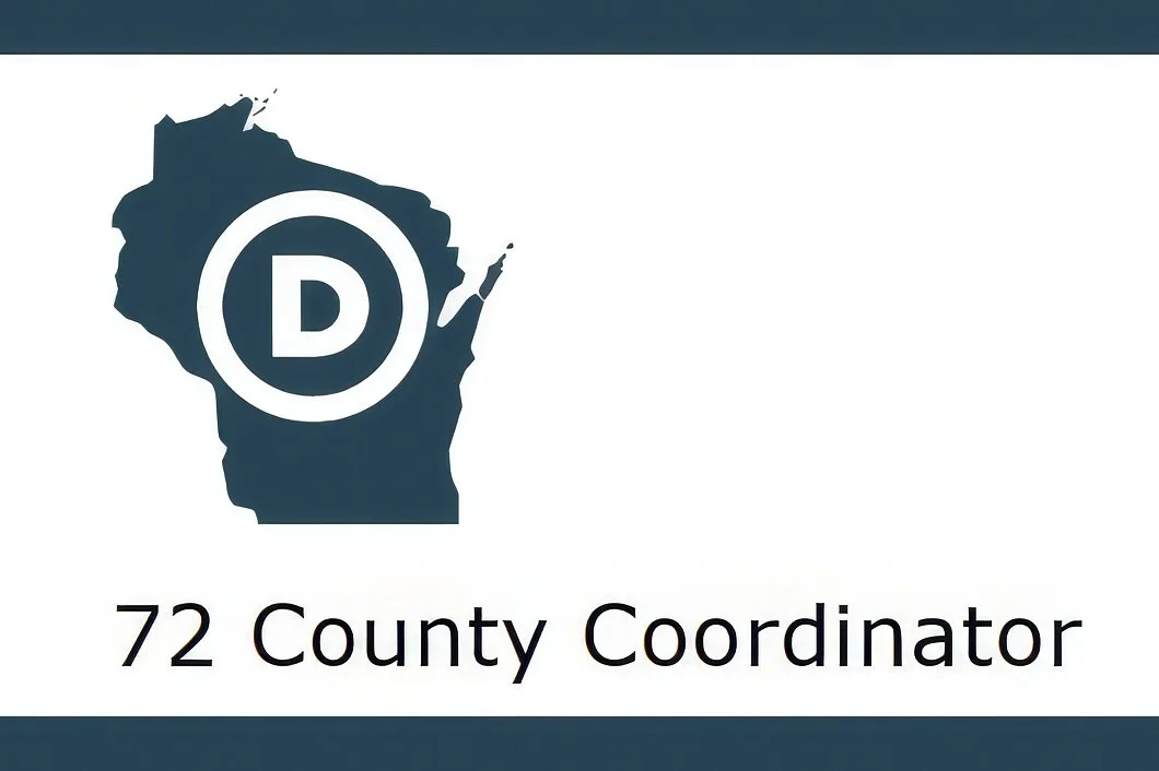 Work for WisDems: Candidates Sought for ‘72 County Coordinator’ Position 