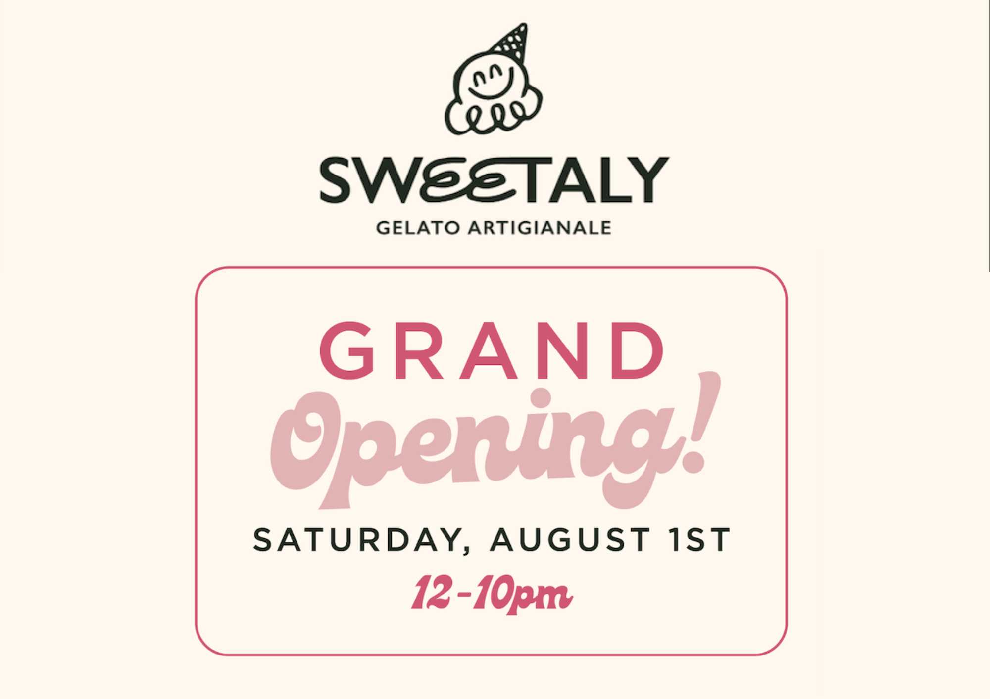 Sweetaly Grand Opening 