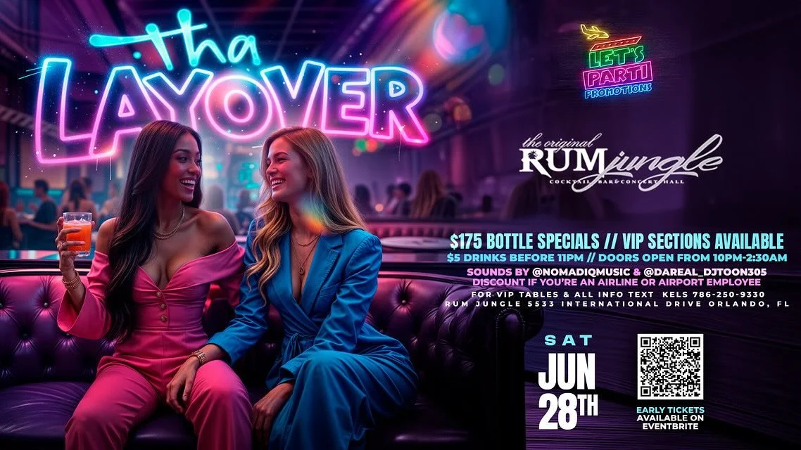 EVERYBODY $5 DRINKS B4 11PM
$175 BOTTLES/ VIP SECTIONS
FREE PARKING/ VIP PARKING
BDAY IN JUNE THEN FREE ENTRY B4 11:30PM
MEET US AT THE &ldquo;THA LAYOVER&rdquo; TONIGHT INSIDE RUM JUNGLE 10PM-2:30AM‼️‼️ INFO: Text 786-250-9330
✈️🎥🎉🎊🍾🕺🏾💃🏼🕺🏼