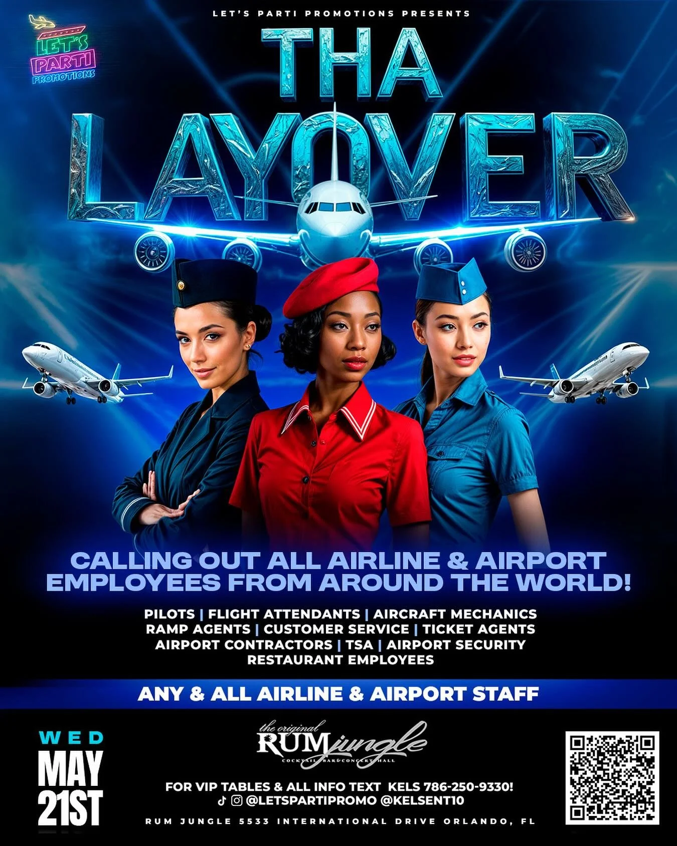 CALLING OUT ALL AIRLINE &amp; AIRPORT EMPLOYEES THA LAYOVER IS HERE‼️‼️ ALL ROADS LEAD TO RUM JUNGLE TONIGHT WEDNESDAY MAY.21st FROM 10PM-2:30AM 5533 INTERNATIONAL DRIVE ORLANDO, FL‼️ THE OFFICIAL MEMORIAL WEEKEND JUMPOFF PARTY‼️‼️ THIS PARTY IS OPEN