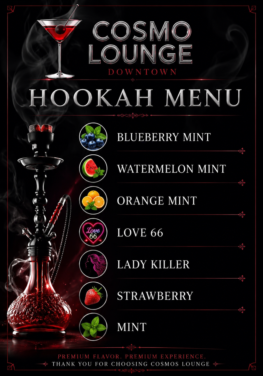 A menu for Cosmos Lounge's hookah flavors featuring blueberry mint, watermelon mint, orange mint, Love 66, Lady Killer, strawberry, and mint, with images of a martini glass, hookah, and fruit.