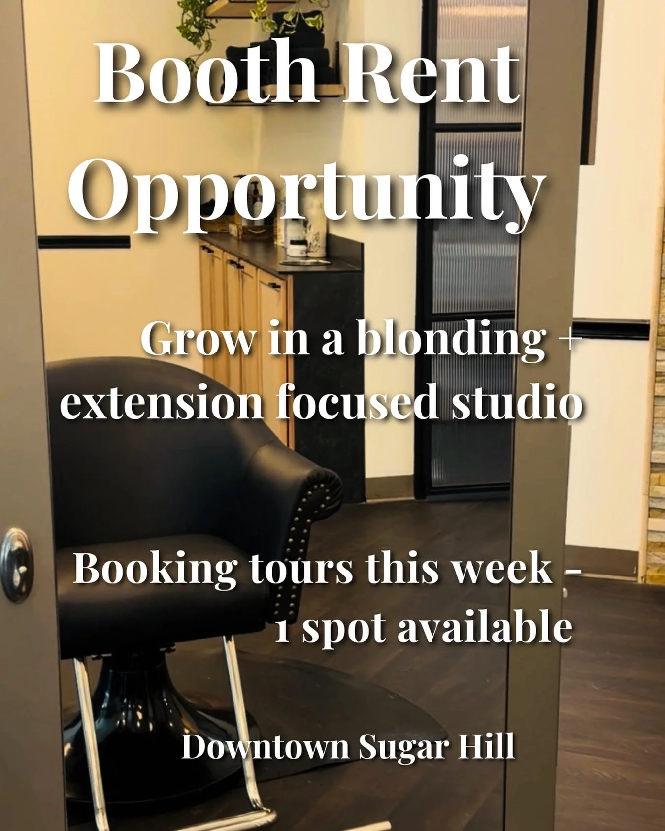 1 chair just opened inside a blonding + extension focused studio in Downtown Sugar Hill.

This is a good fit for a stylist who:
&bull; already has some clientele and wants to grow
&bull; specializes (or wants to specialize) in blonding, lived-in colo