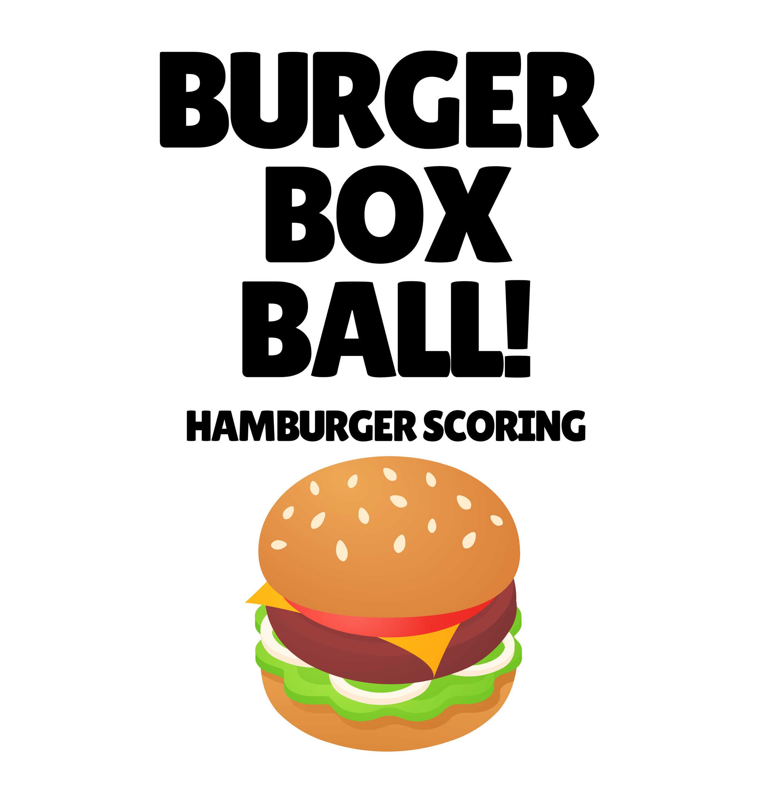 BURGER BOX BALL:HAMBURGER SCORING THAT KIDS LOVE!