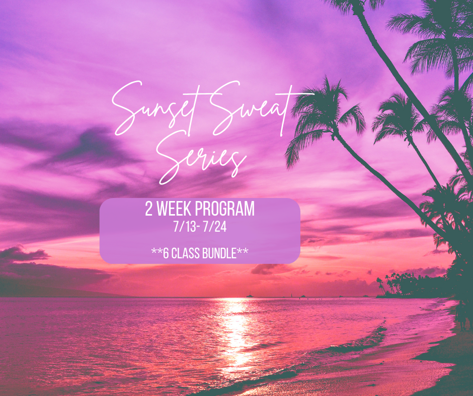SUNSET SWEAT SERIES (6 CLASS BUNDLE)