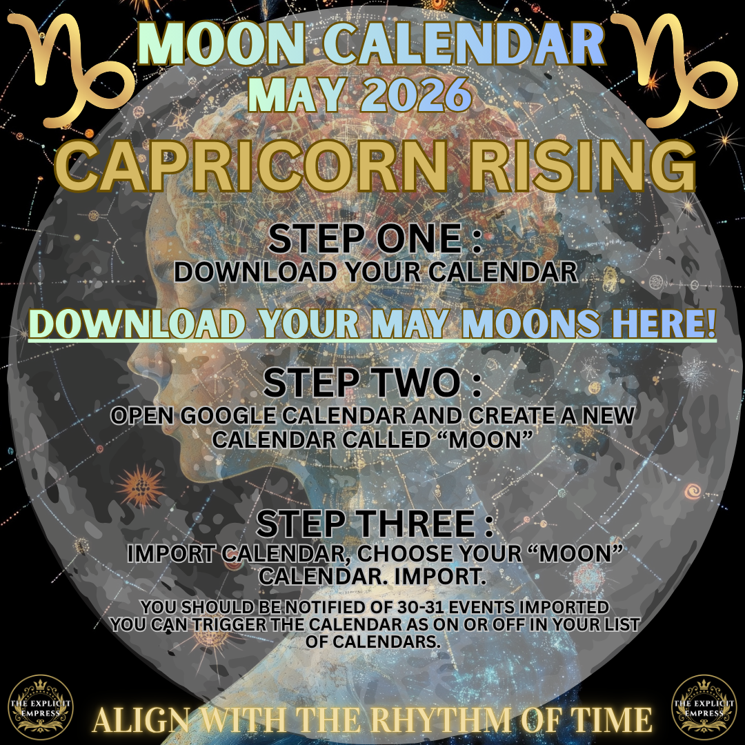 MAY MOON CALENDAR - CAPRICORN RISING