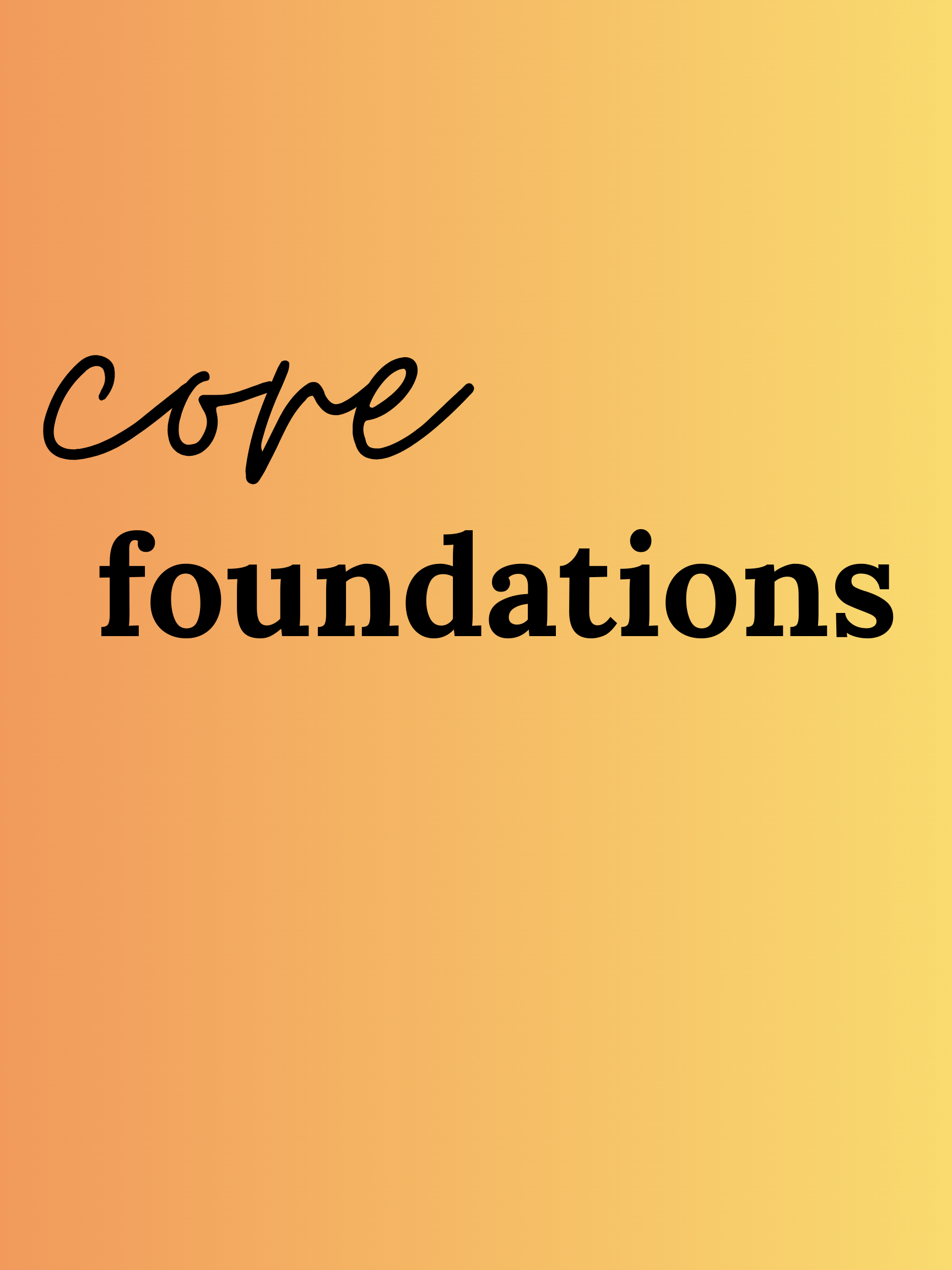The Core Foundations Package