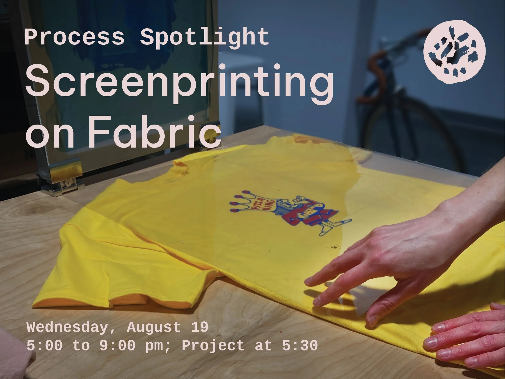 Process Spotlight: Screenprinting on Fabric