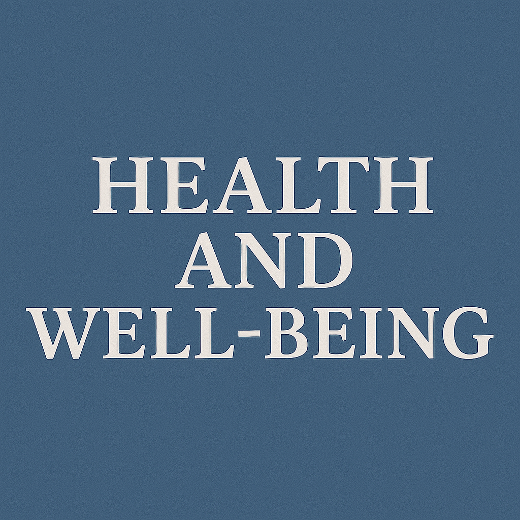 Text on blue background reads "Health and Well-Being" in white font.