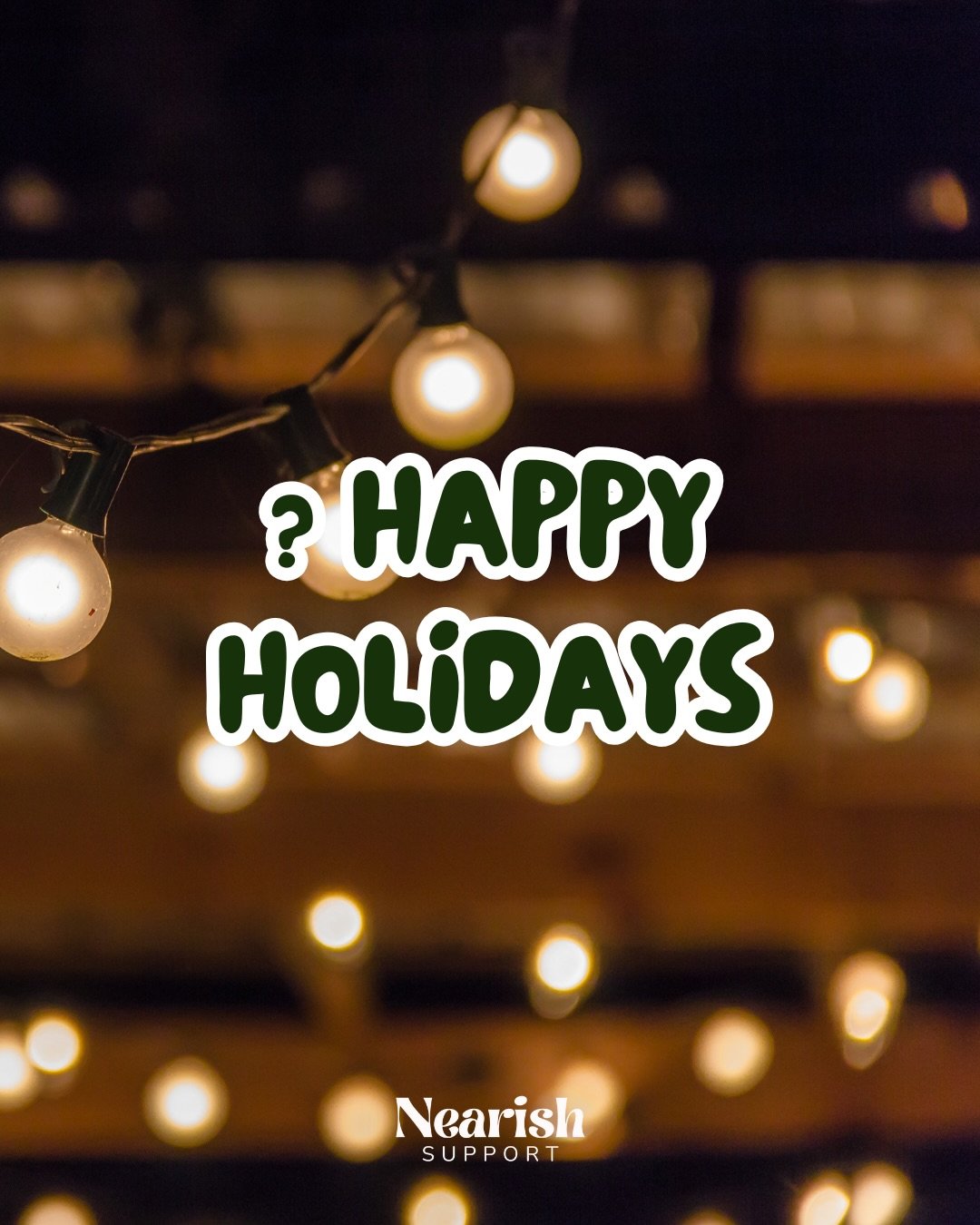 ____ Holidays! (Insert your preferred word)