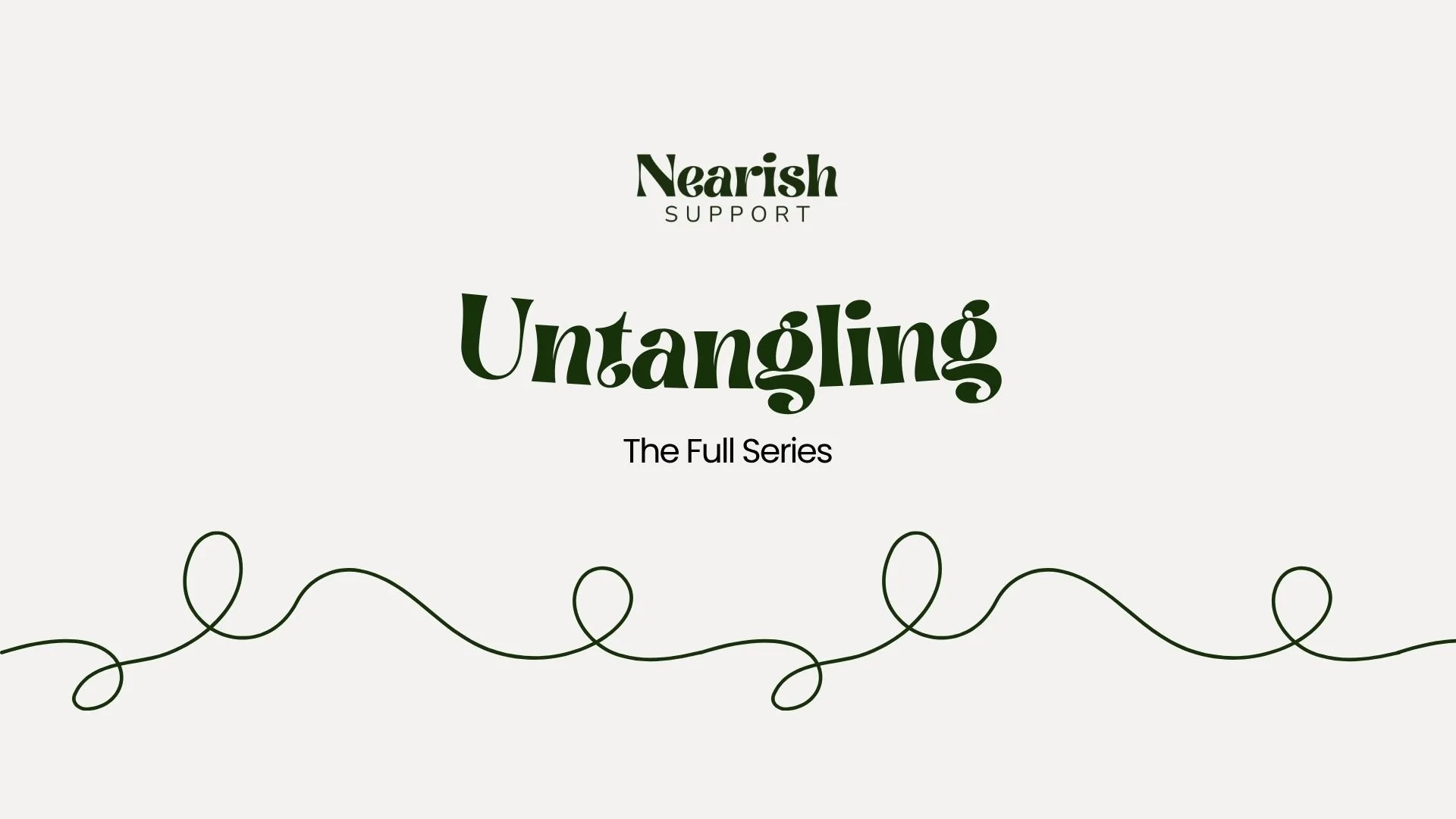 Untangling: The Full Series