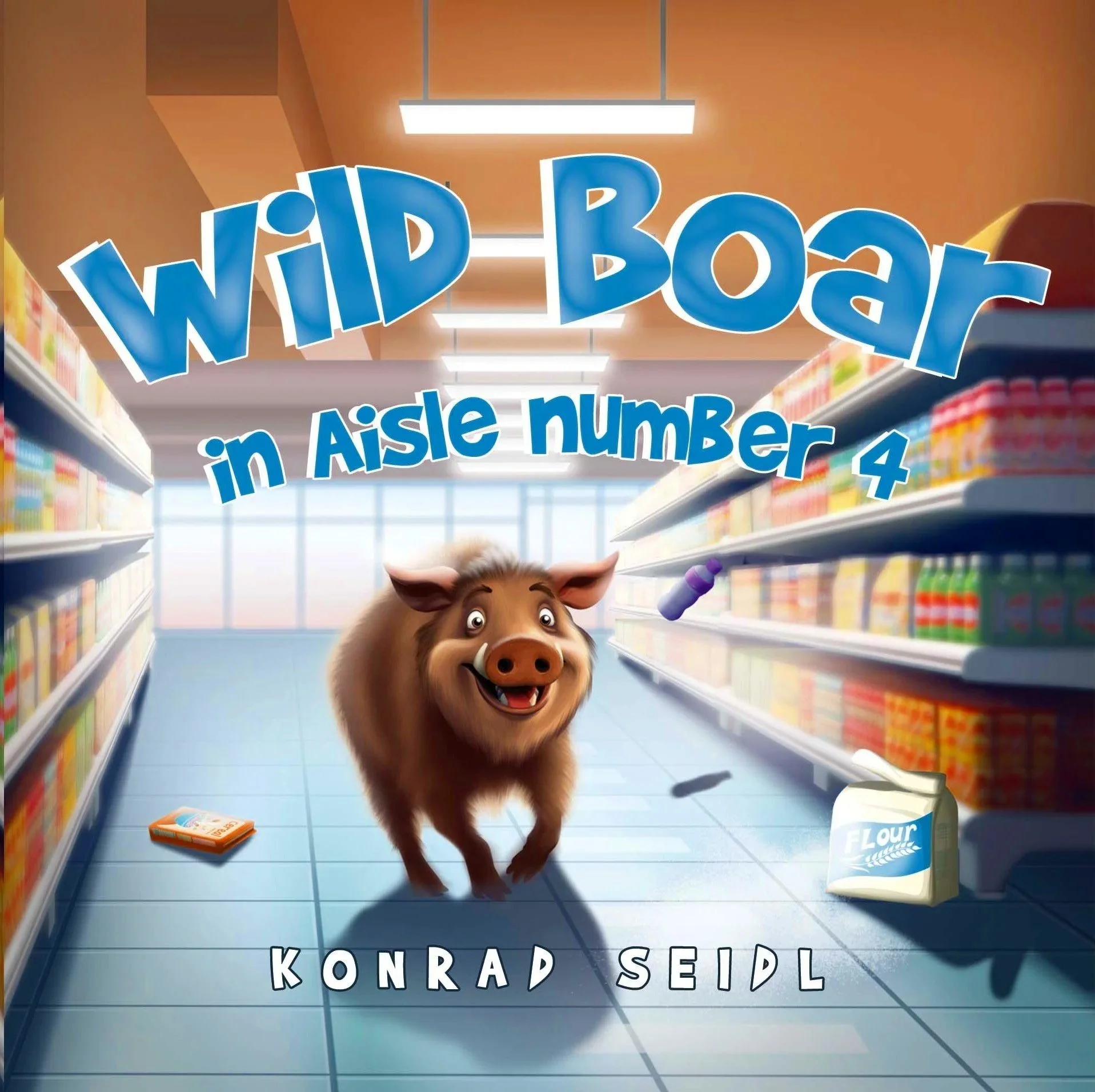 Colorful children's book cover titled "Wild Boar in Aisle Number 4" featuring a cheerful animated boar in a grocery store aisle with shelves of products and a bright background.