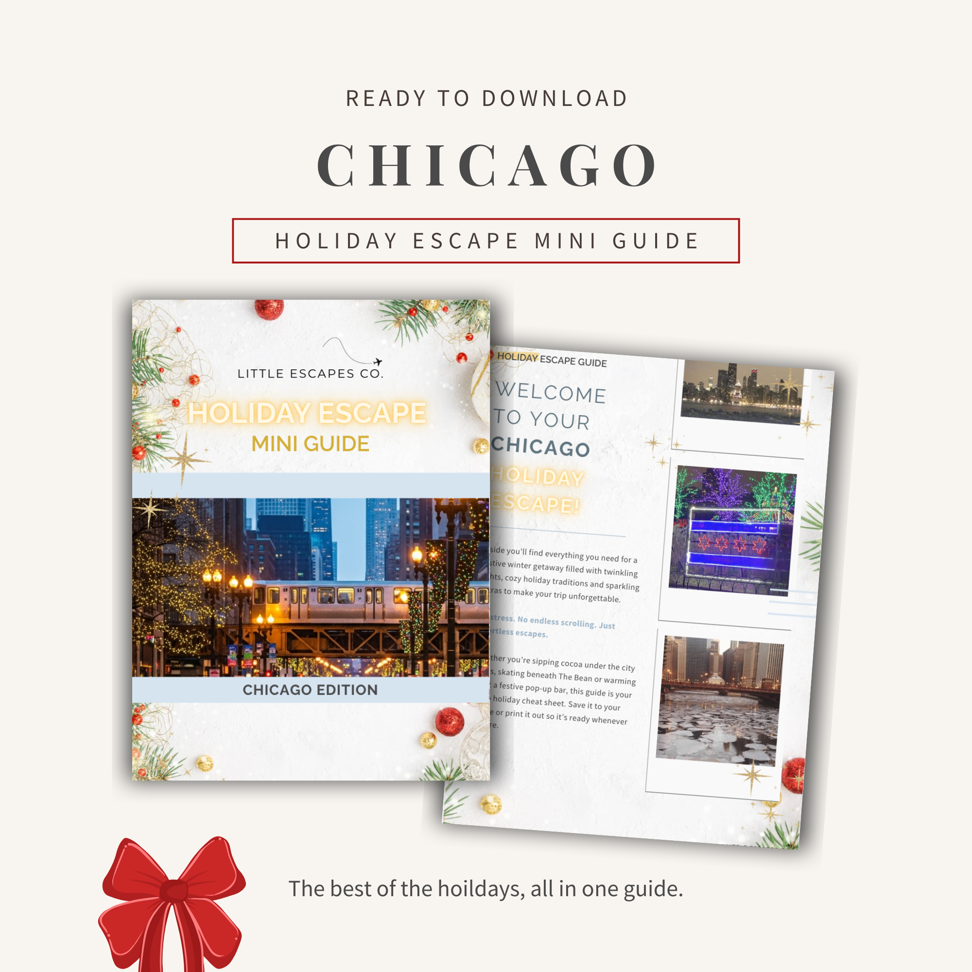 Chicago Holiday Escape Mini Guide
