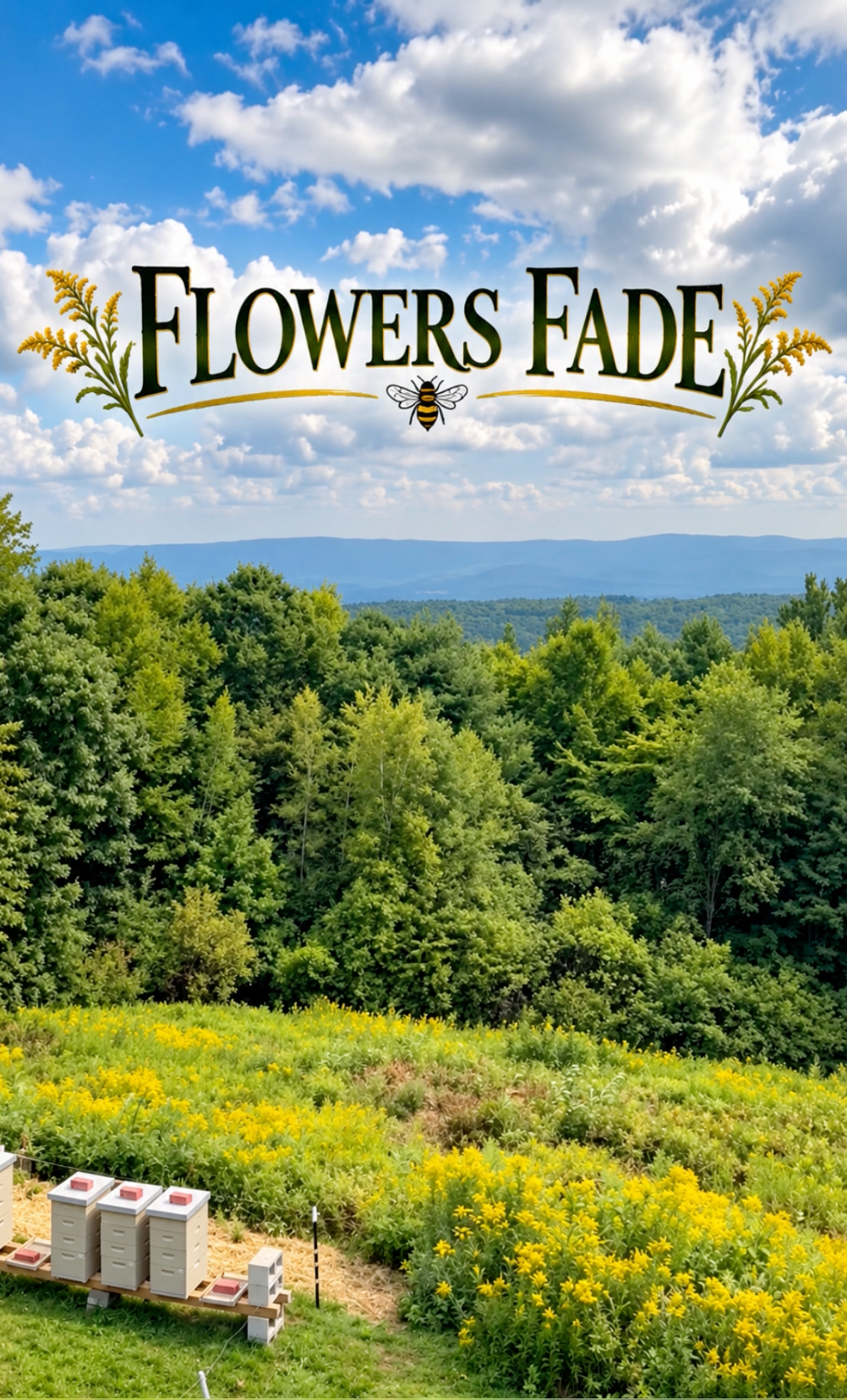 When the Flowers Fade