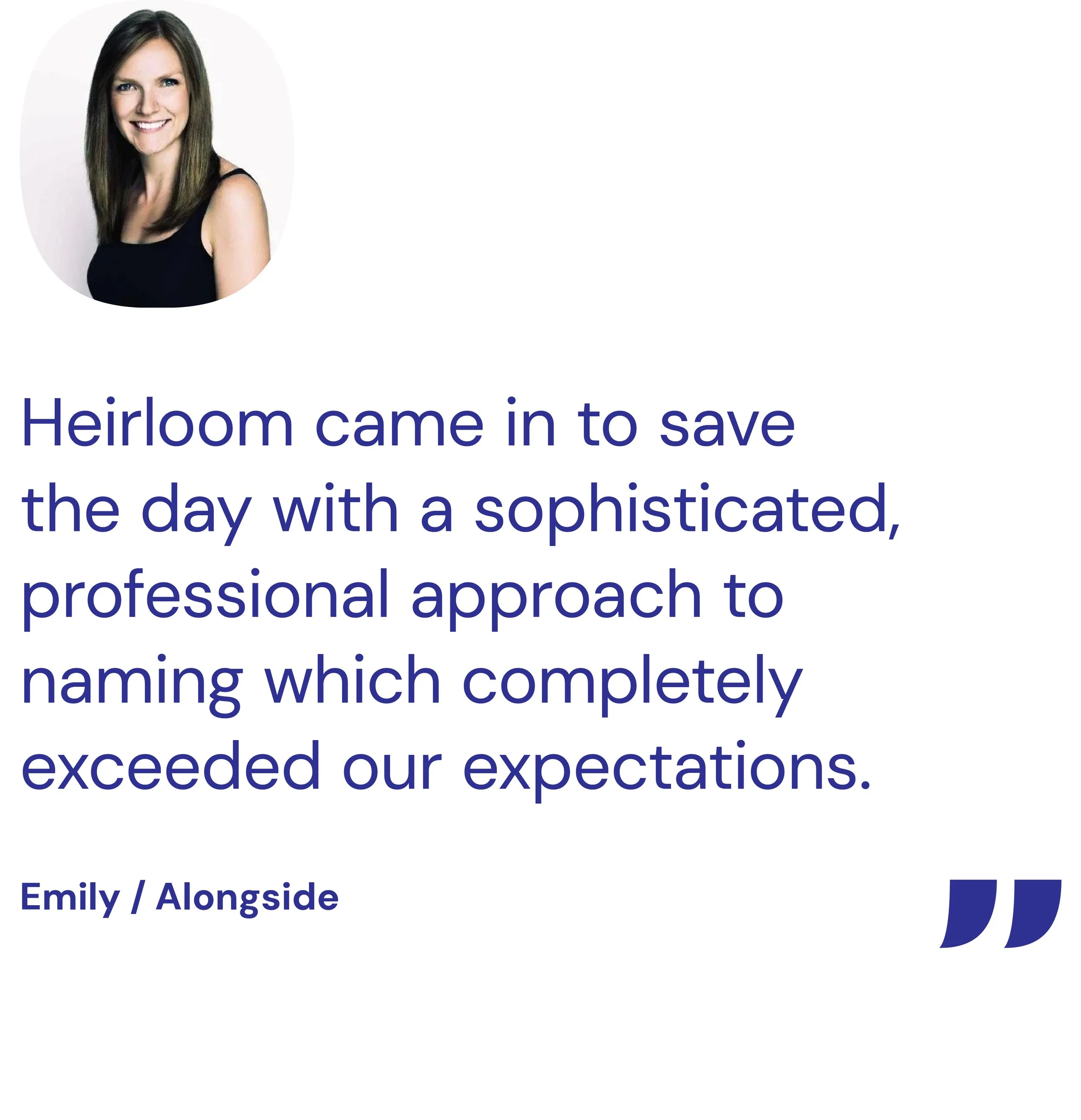 Heirloom_Website_Quote03_Mobile_Emily_Alongside-.jpg