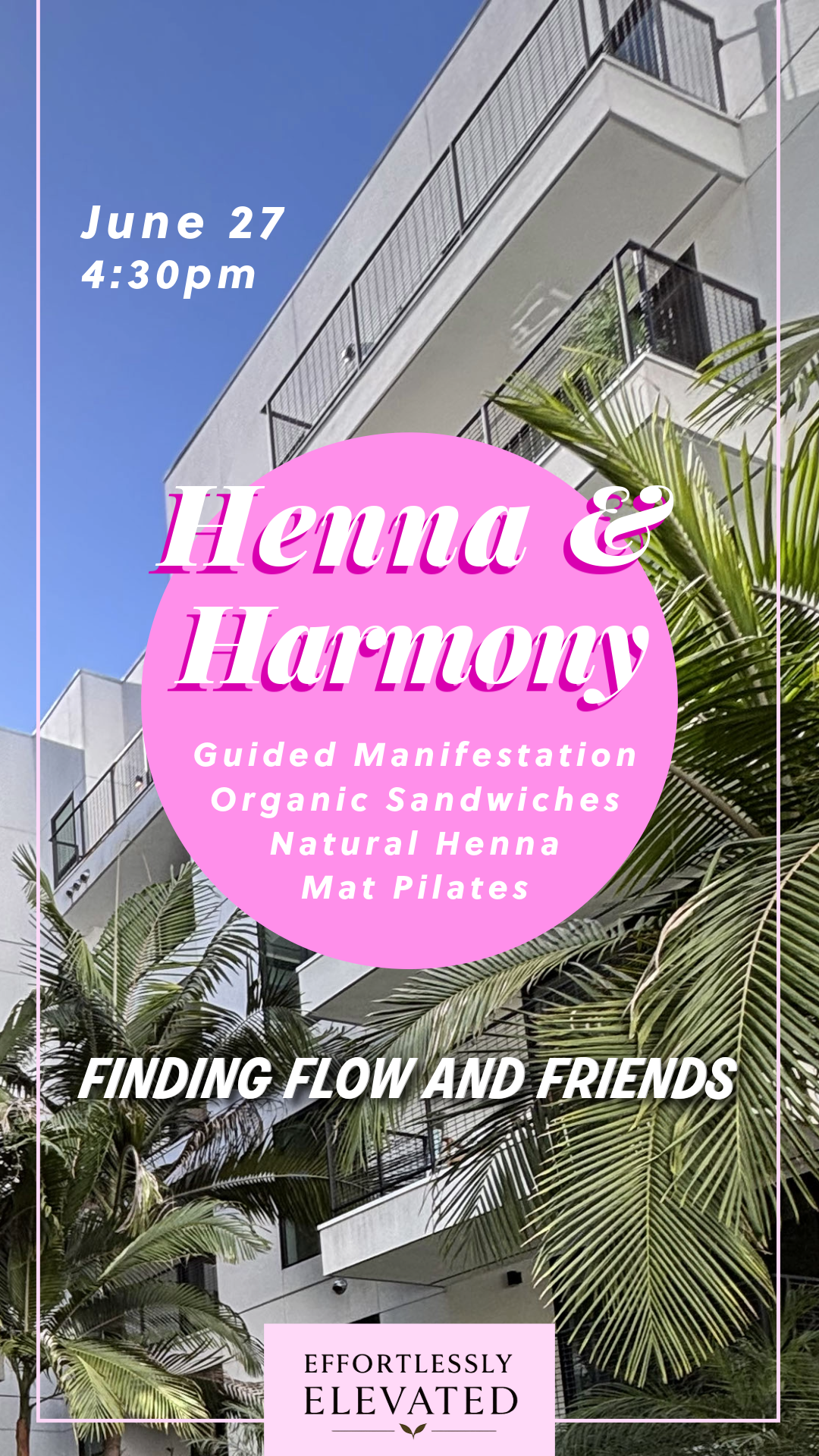 HENNA & HARMONY - JUNE 27TH