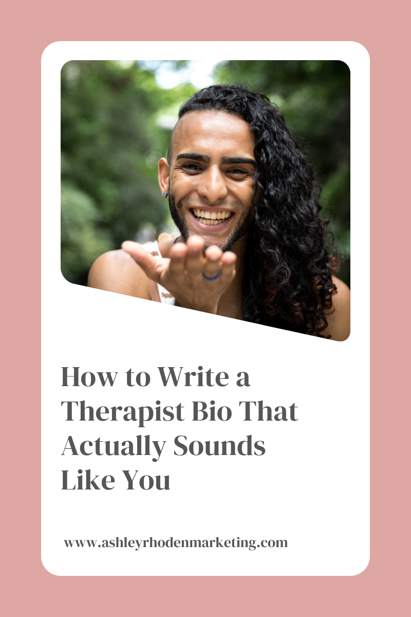 How to Write a Therapist Bio That Actually Sounds Like You