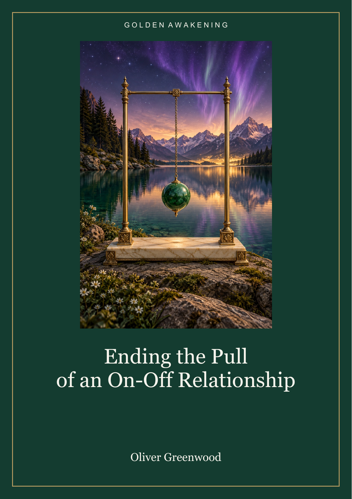 Ending the Pull of an On-Off Relationship — PDF Course