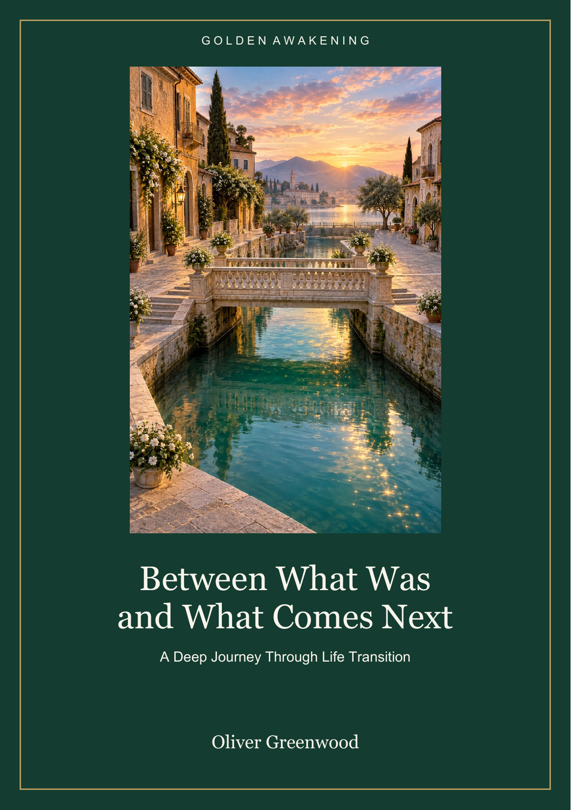 Between What Was and What Comes Next: A Deep Journey Through Life Transition — PDF Course