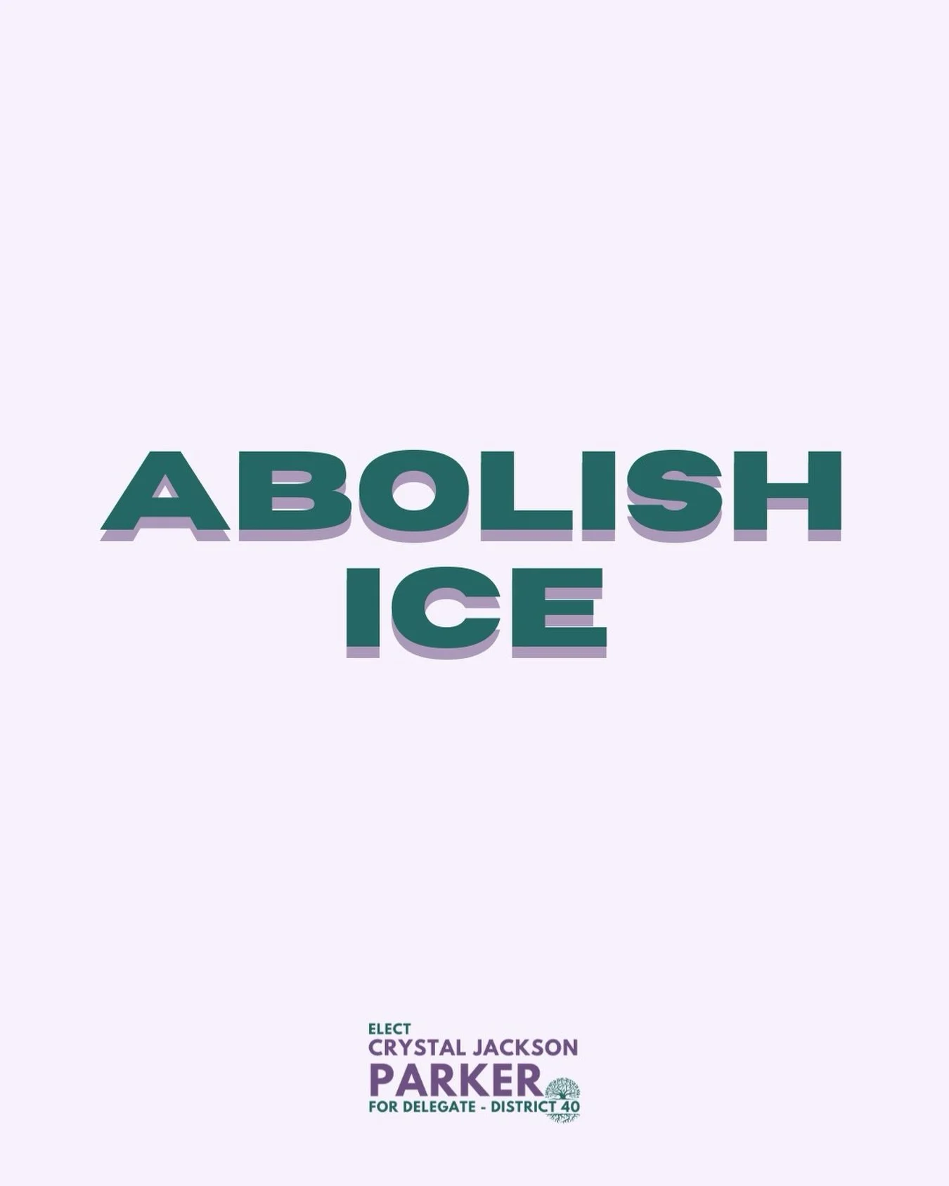 ICE is violent. Tearing families apart and killing innocent people. There is no place for ICE in our communities, not in District 40 and not anywhere. I stand firm in the fight to end all local and state cooperation with ICE, and to fully defund ICE 