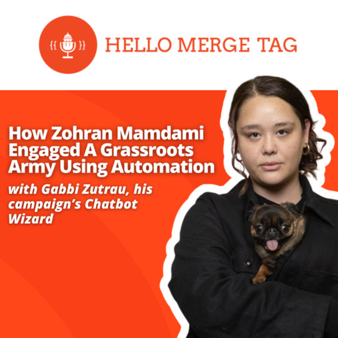 HELLO MERGE TAG: How Zohran Mamdami Engaged A Grassroots Army Using Automation