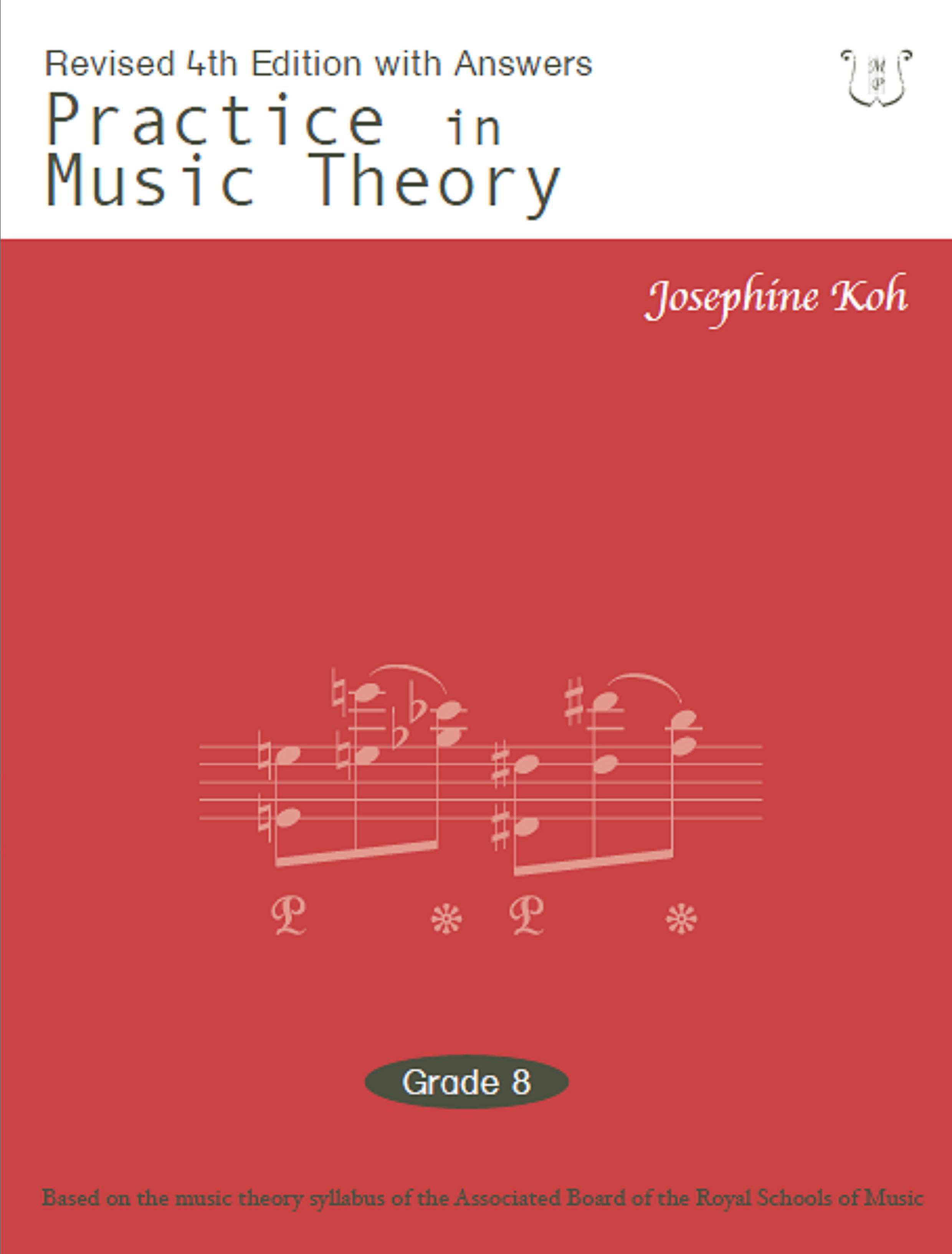 Practice in Music Theory Grade 8 (4th Edition)