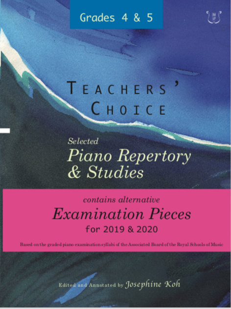 Teachers' Choice, Selected Piano Repertory and Studies 2019 & 2020, Grades 4 & 5