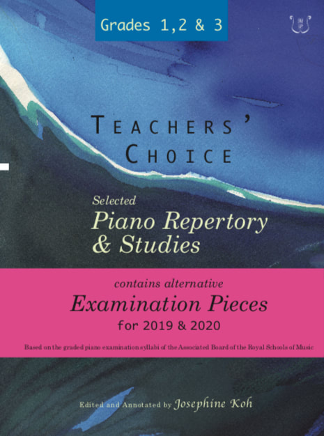Teachers' Choice, Selected Piano Repertory and Studies 2019 & 2020, Grades 1-3