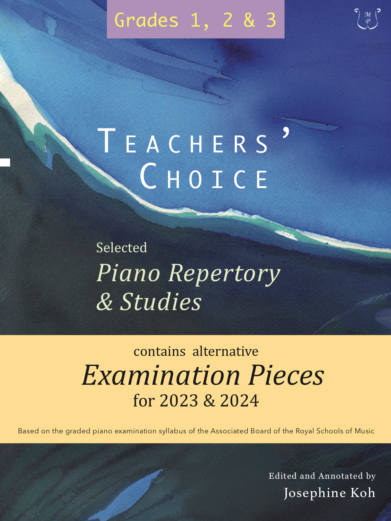 Teachers' Choice, Selected Piano Repertory & Studies 2023 & 2024, Grades 1, 2 & 3