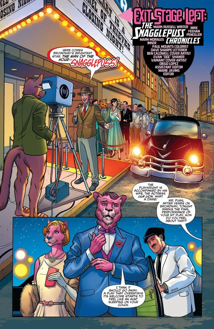 EXIT STAGE LEFT: THE SNAGGLEPUSS CHRONICLES
W: Mark Russell I: Mark Morales C: Paul Mounts
DC
2018