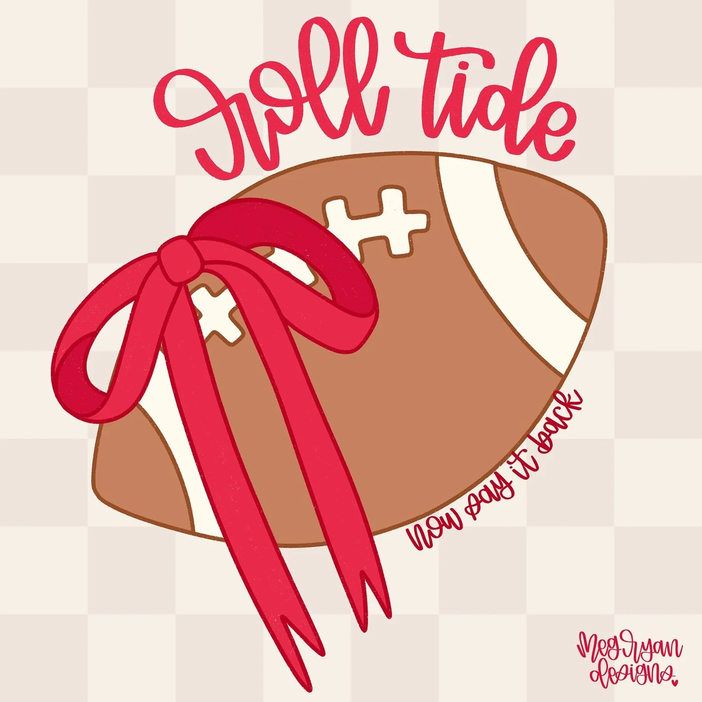 ROLL TIDE 🏈🎀
[now say it back]
If you live in Alabama&hellip;iykyk

*just for funs because you know your girl is a die hard Bama fan*

Art Licensing | Surface Pattern Design | College Game Day Art | Football Illustration | Whimsical Art | Southern 