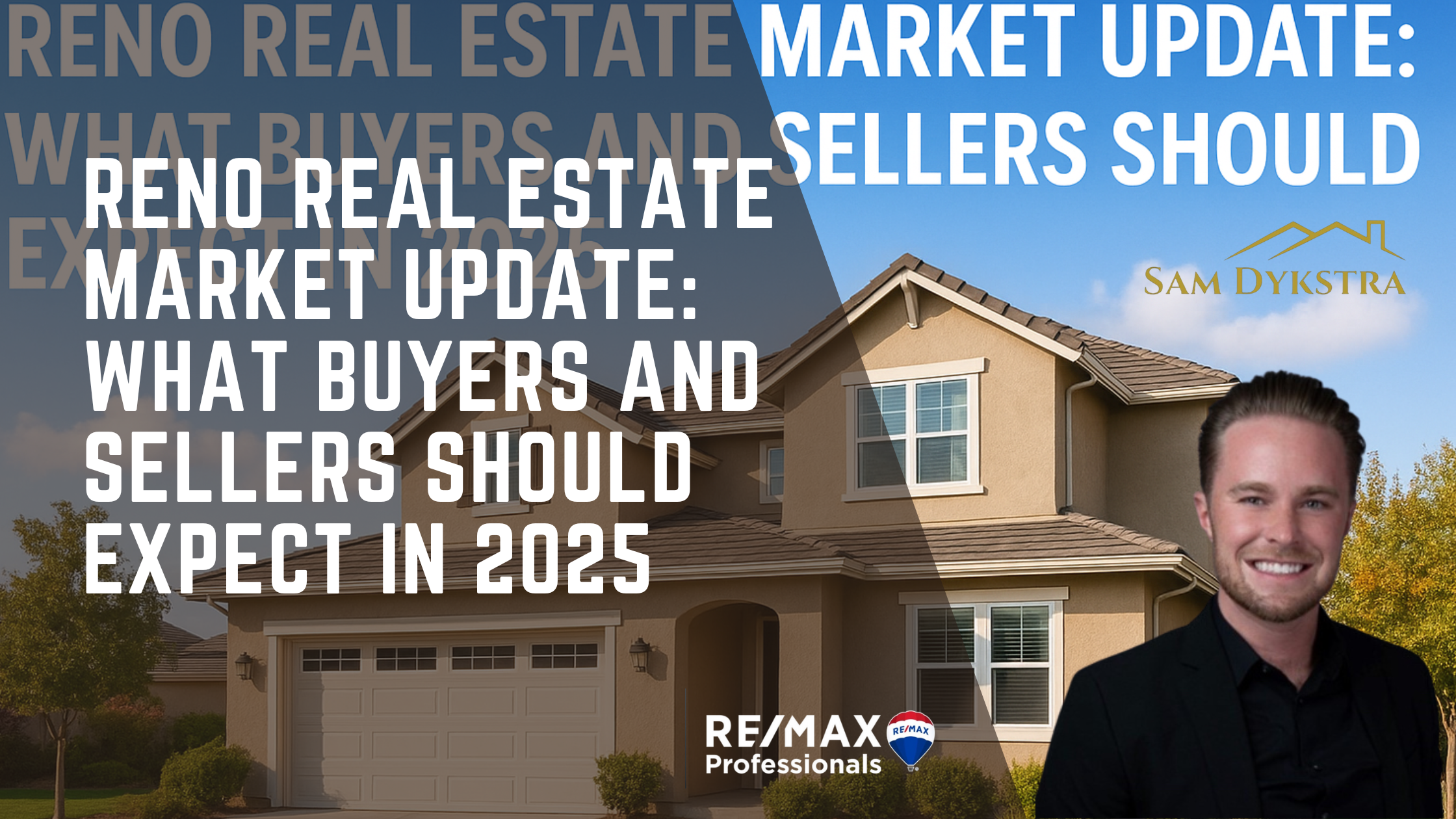 🏠 Reno Real Estate Market Update: What Buyers and Sellers Should Expect in 2025
