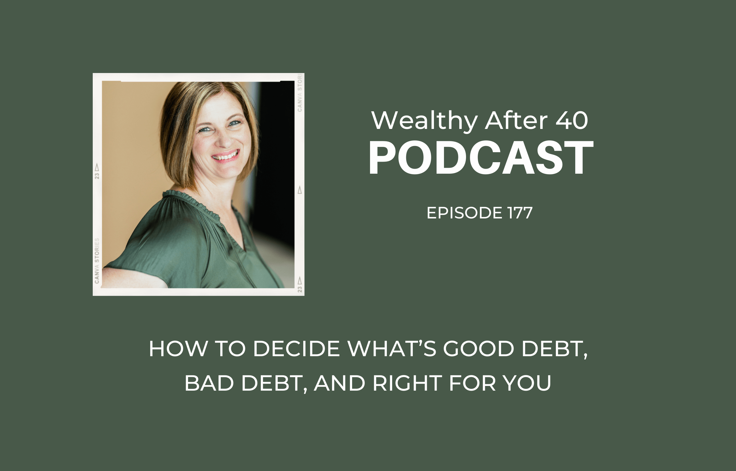 How to Decide What’s Good Debt, Bad Debt, and Right For You