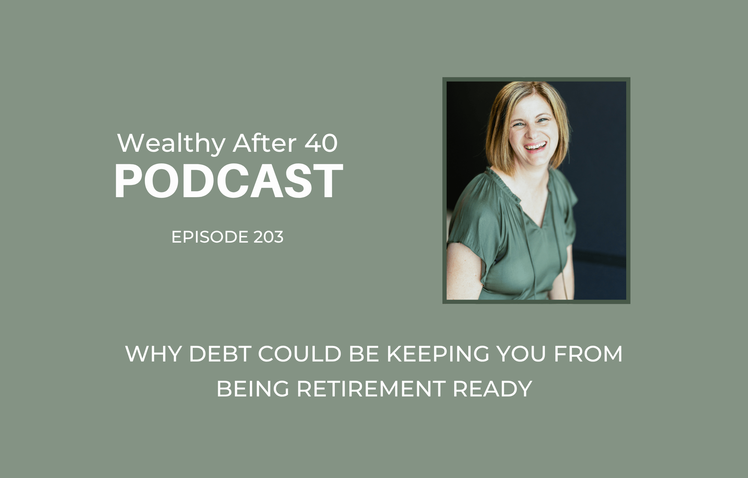 Why Debt Could Be Keeping You From Being Retirement Ready