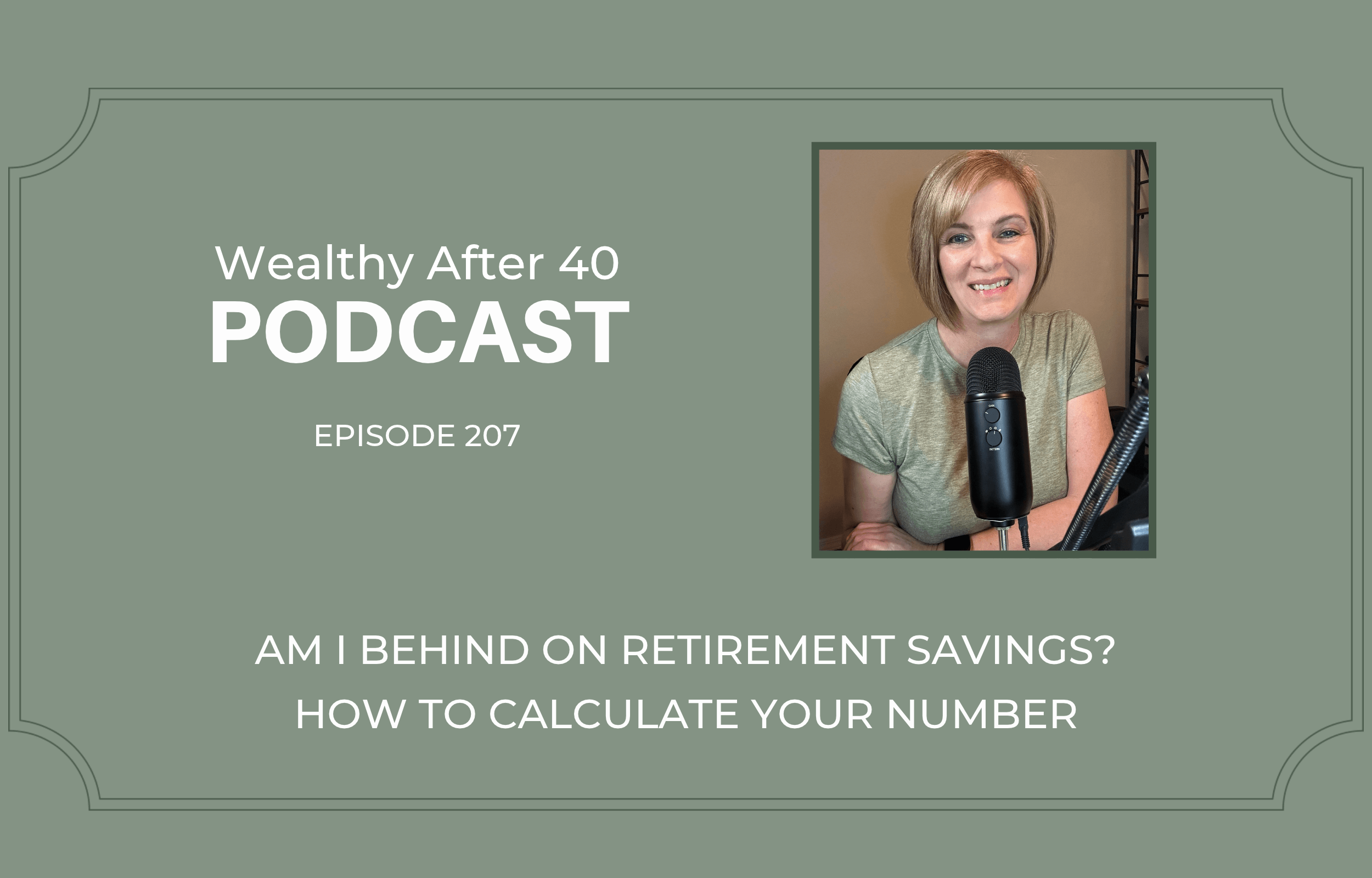 Am I Behind On Retirement Savings? How To Calculate Your Number