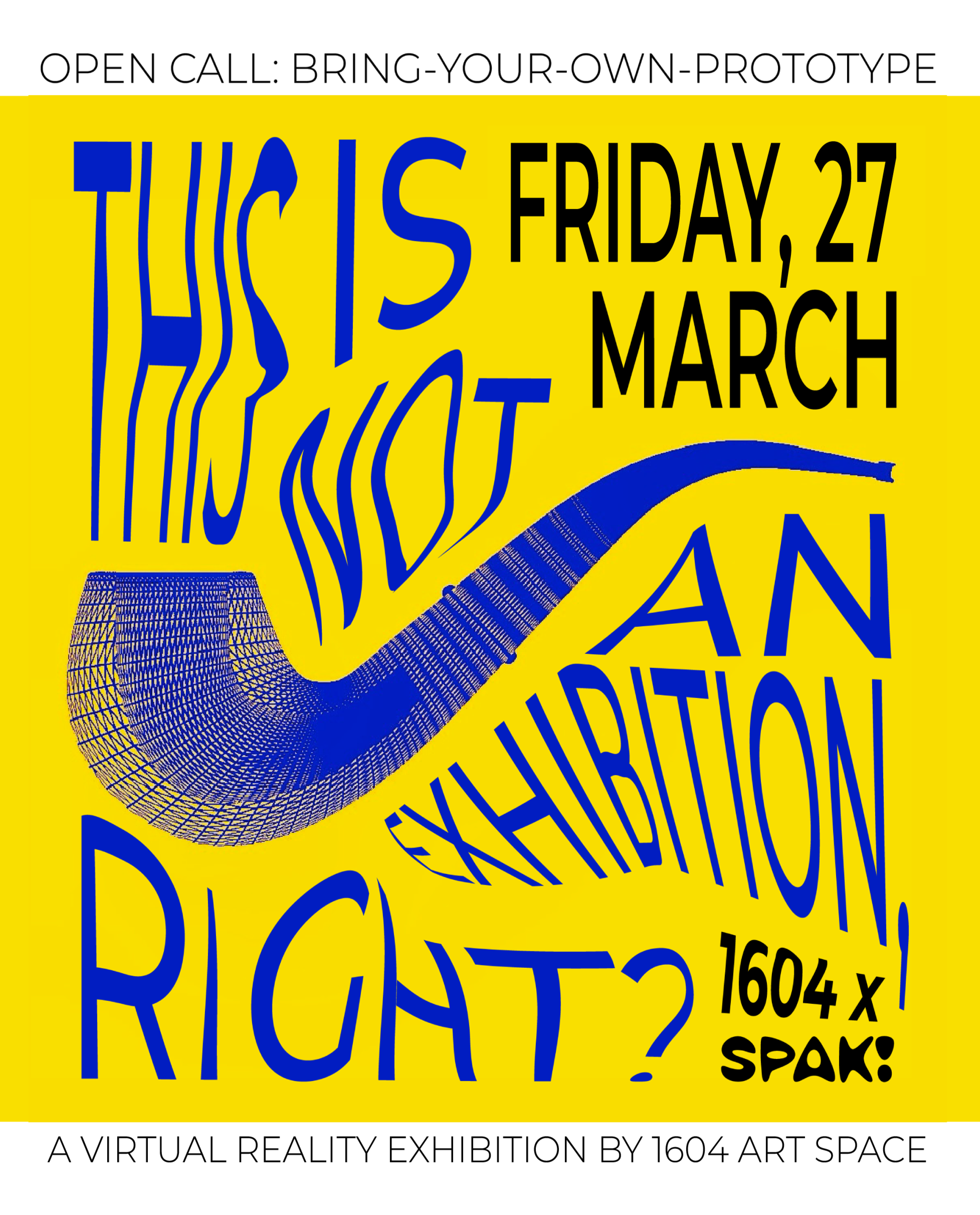 This Is Not An Exhibition, Right?