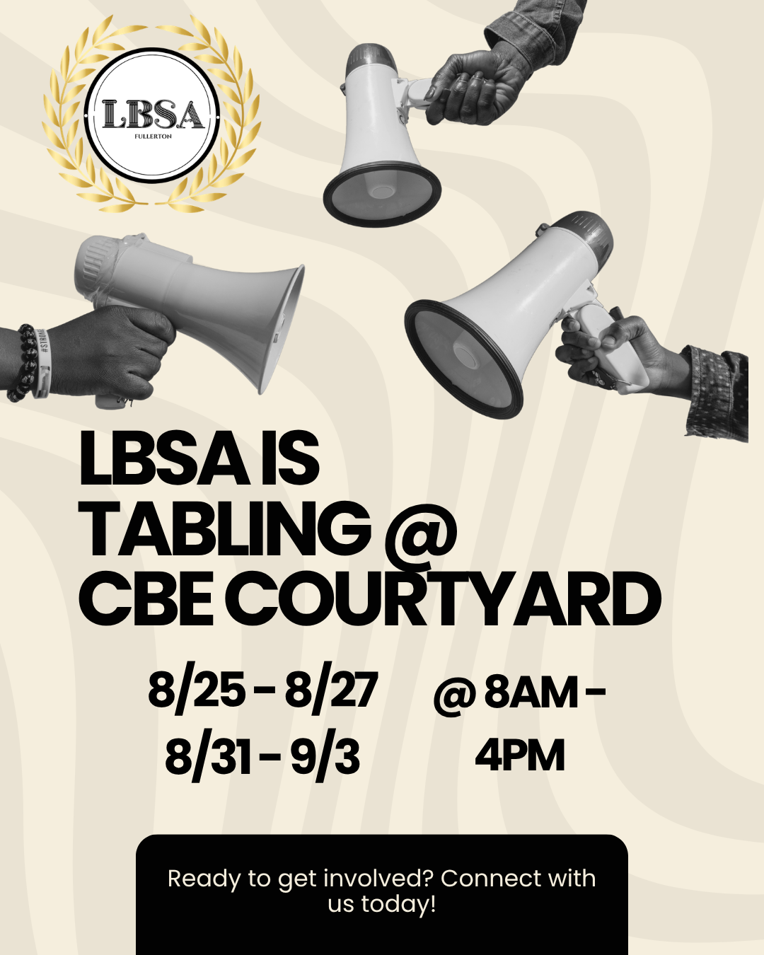 LBSA Is Tabling @ CBE Courtyard.png