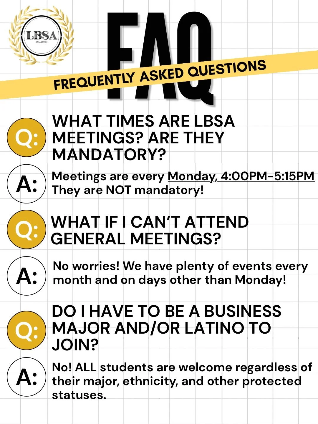 💭 Got questions? We&rsquo;ve got answers!
Curious about LBSA CSUF? Check out our FAQs for answers to some of the questions we get asked most often!
Still wondering about something? No worries! 💌 DM us here on Instagram or come chat with one of our 
