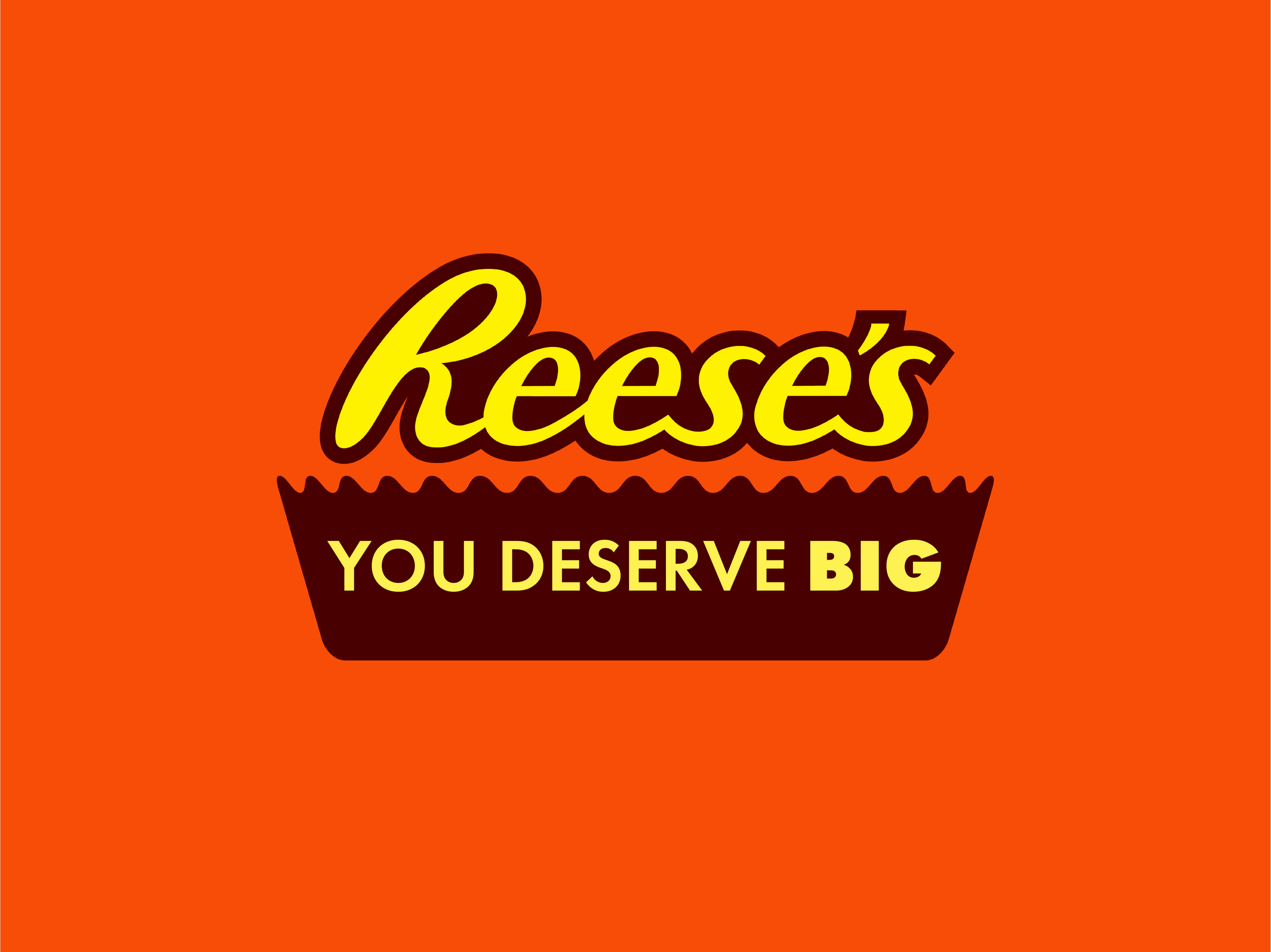 You Deserve Big‎