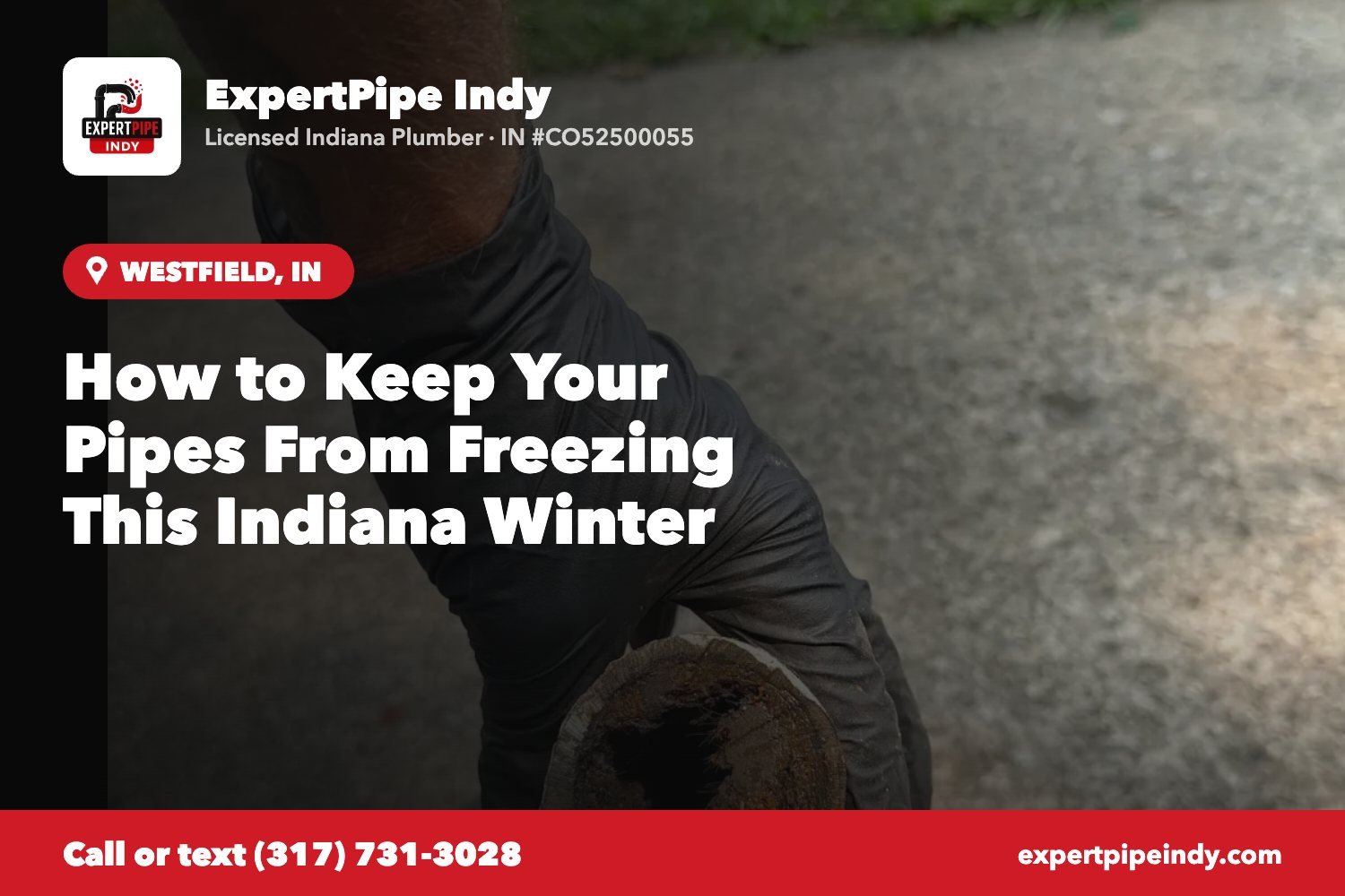 How to Keep Your Pipes From Freezing This Indiana Winter