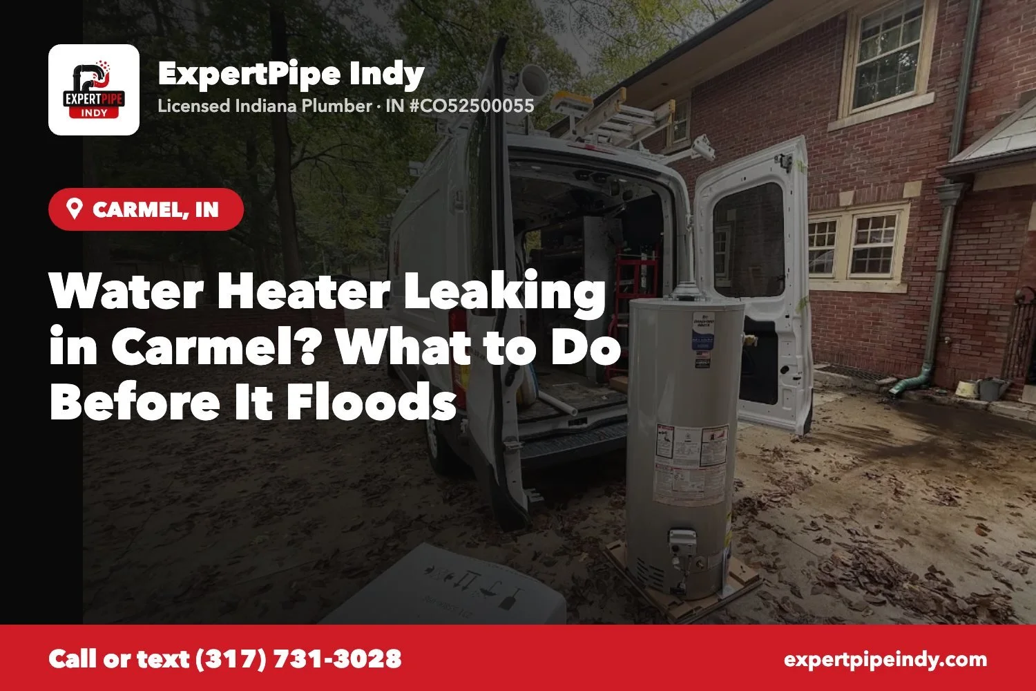 Water Heater Leaking in Carmel? What to Do Before It Floods