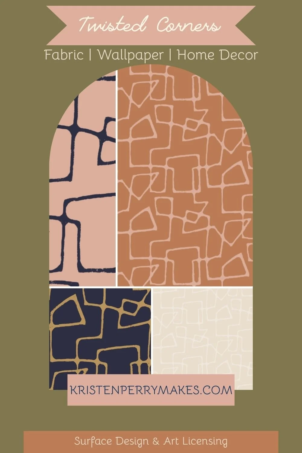 Design poster showcasing four textile or wallpaper patterns labeled as Twisted Corners in rose, navy, terracotta, and sand, with the website kristenperrymakes.com noted for surface design and art licensing as a link to Spoonflower collection.