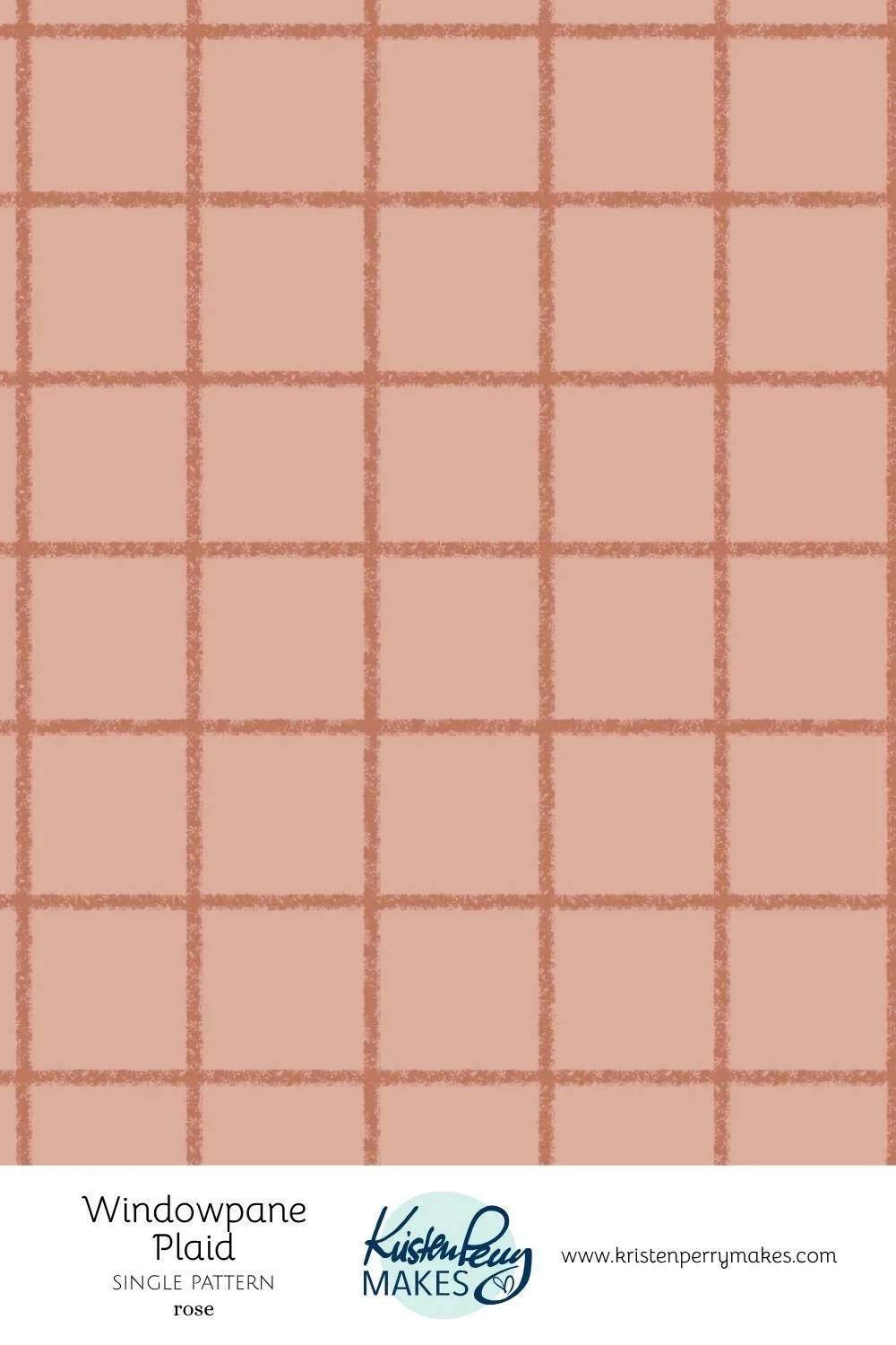 A fabric pattern called 'Windowpane Plaid' with a light pink background and darker pink grid lines, labeled as a single pattern called 'rose' from Kristen Perry Makes.