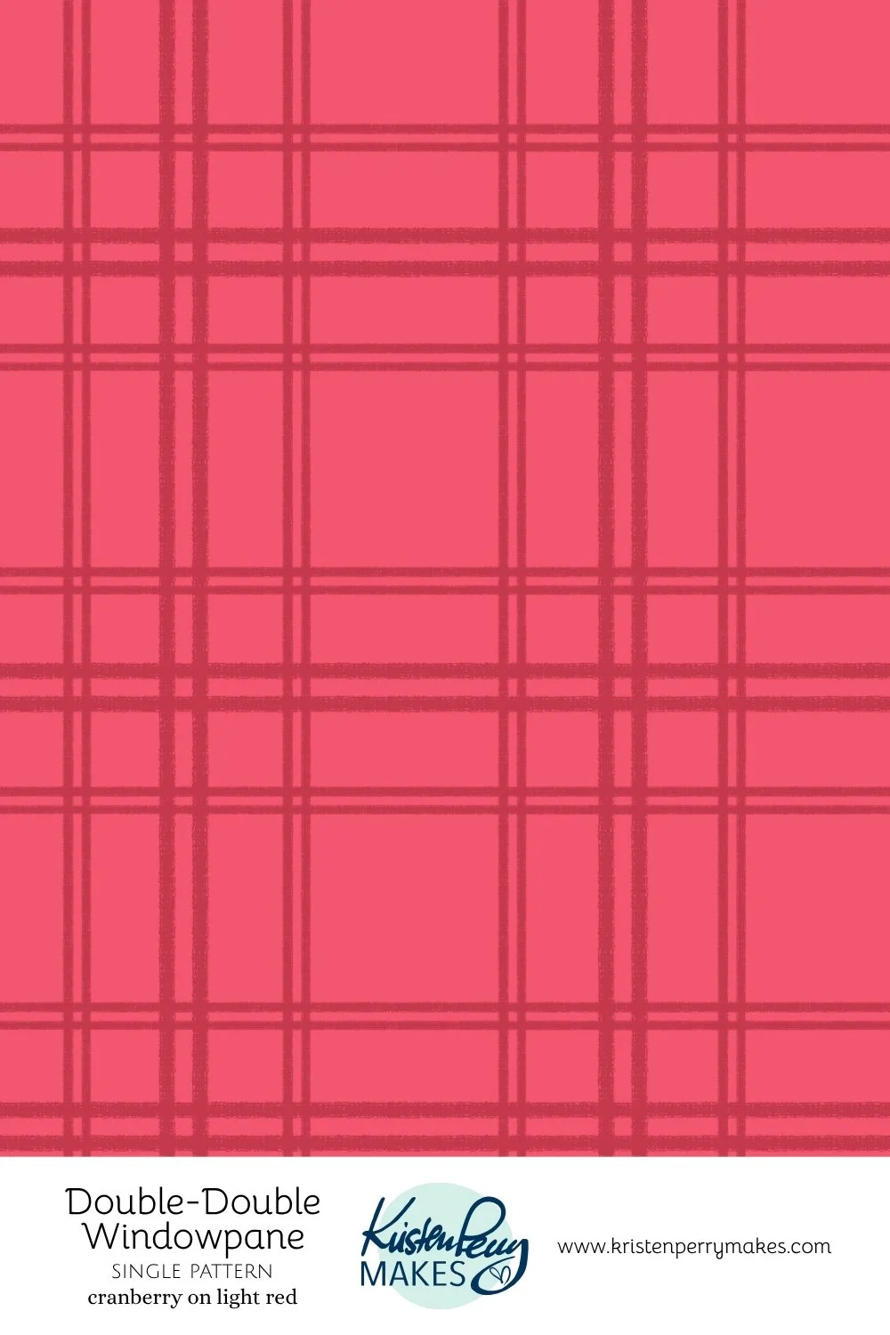A double-windowpane plaid pattern with dark red lines on light red background by Kristen Perry makes.
