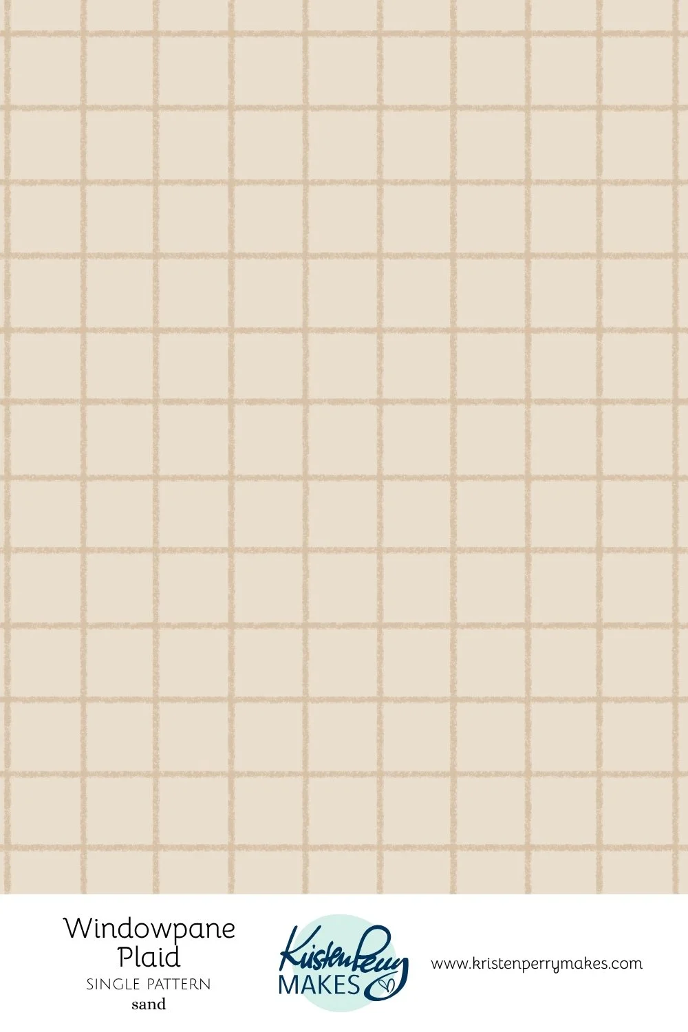 A beige windowpane plaid pattern with light brown grid lines, called 'Sand' by Kristen Perry Makes.