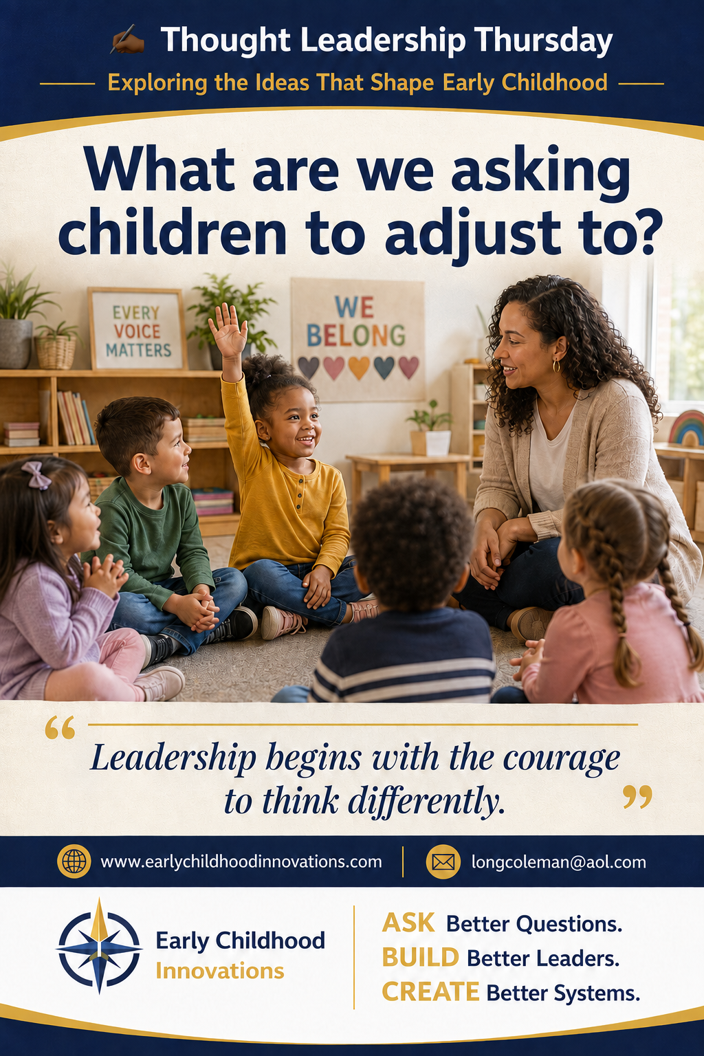 What Are We Asking Children to Adjust To?