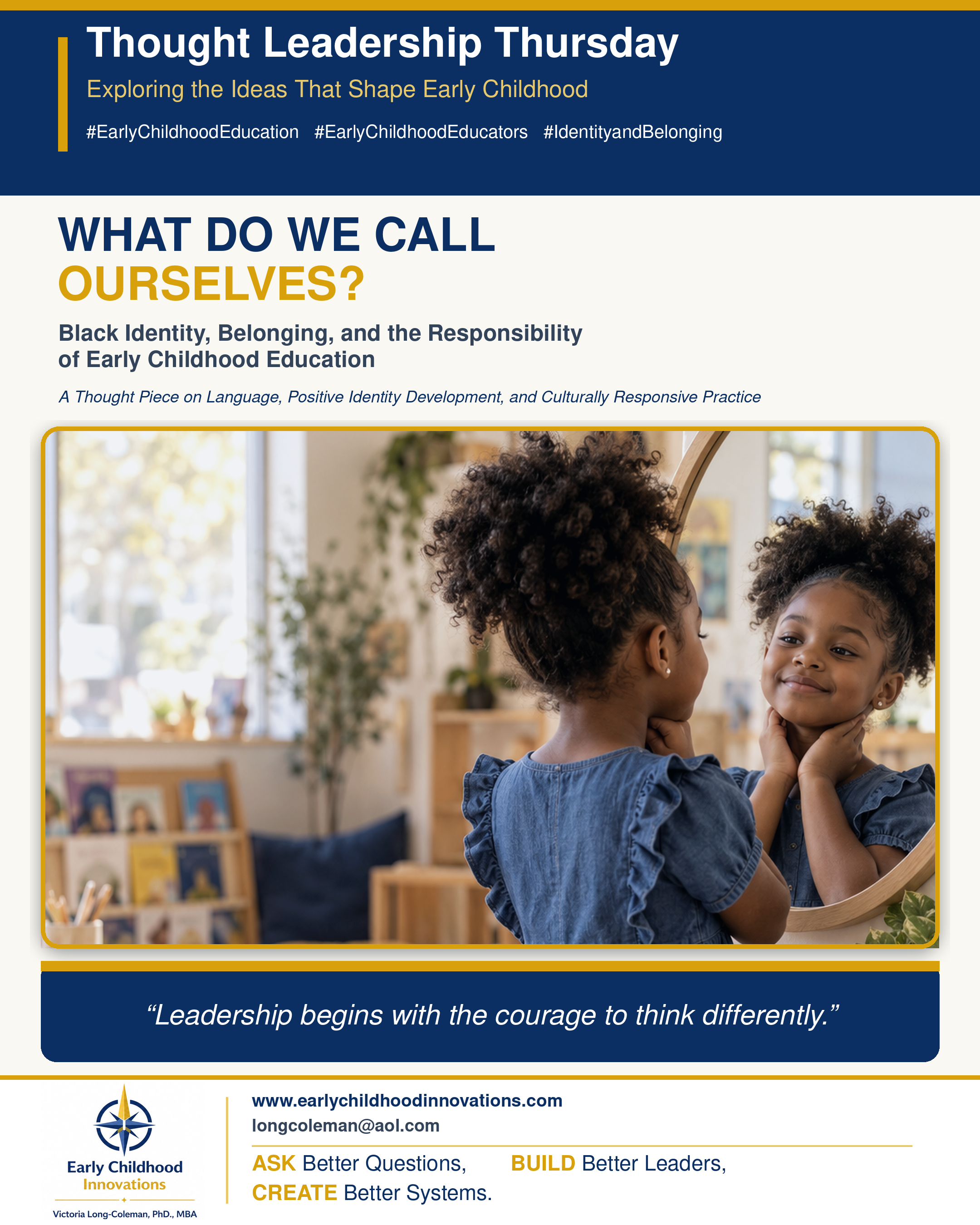 What Do We Call Ourselves? Black Identity, Belonging, and the Responsibility of Early Childhood Education