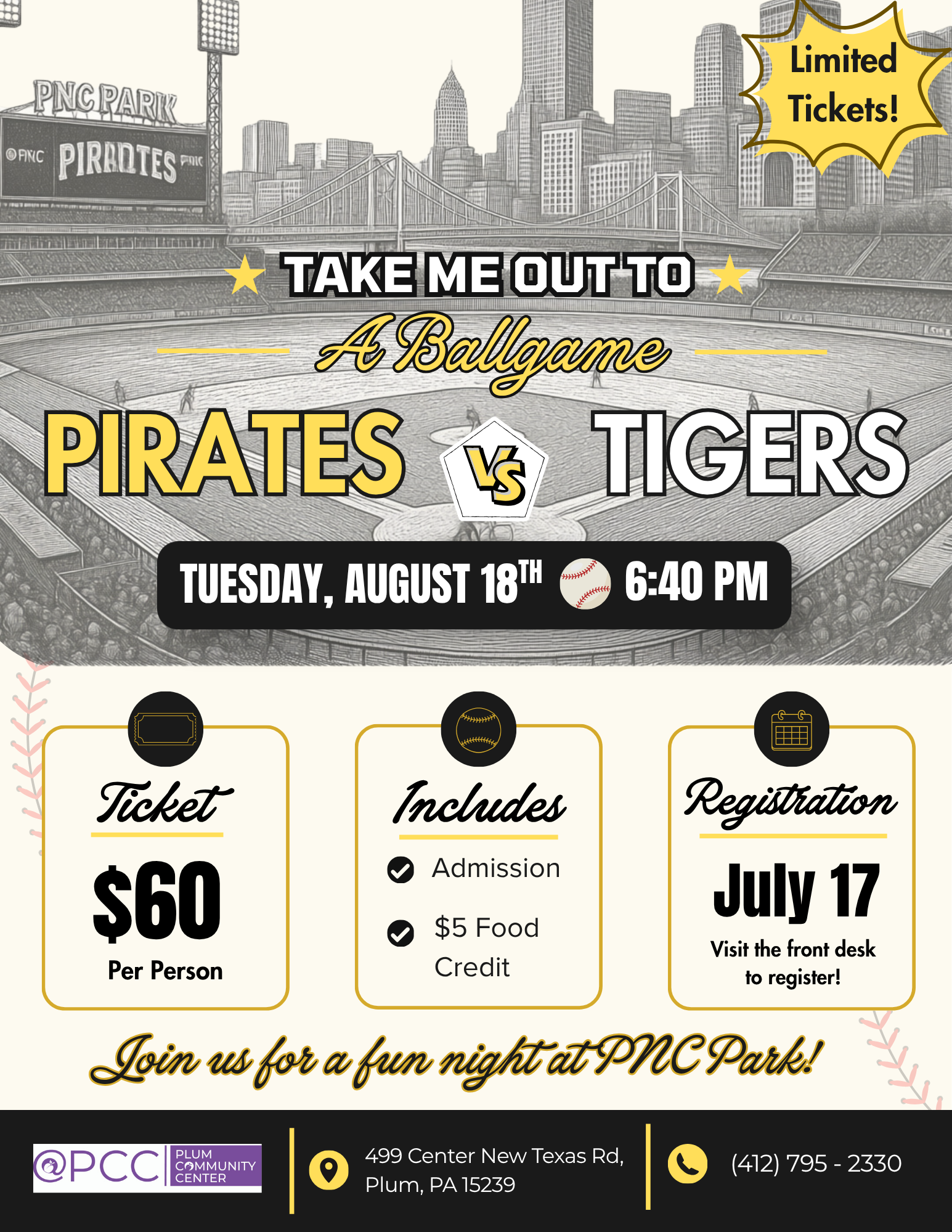 Event poster promoting a baseball game between the Pittsburgh Pirates and the Detroit Tigers at PNC Park. The game is scheduled for Tuesday, August 18th at 6:40 PM. Ticket prices are $60 per person. The poster features a cityscape background of Pittsburgh with the PNC Park stadium in the foreground. The poster includes information on ticket purchase, event details, and contact information for the Plum Community Center.